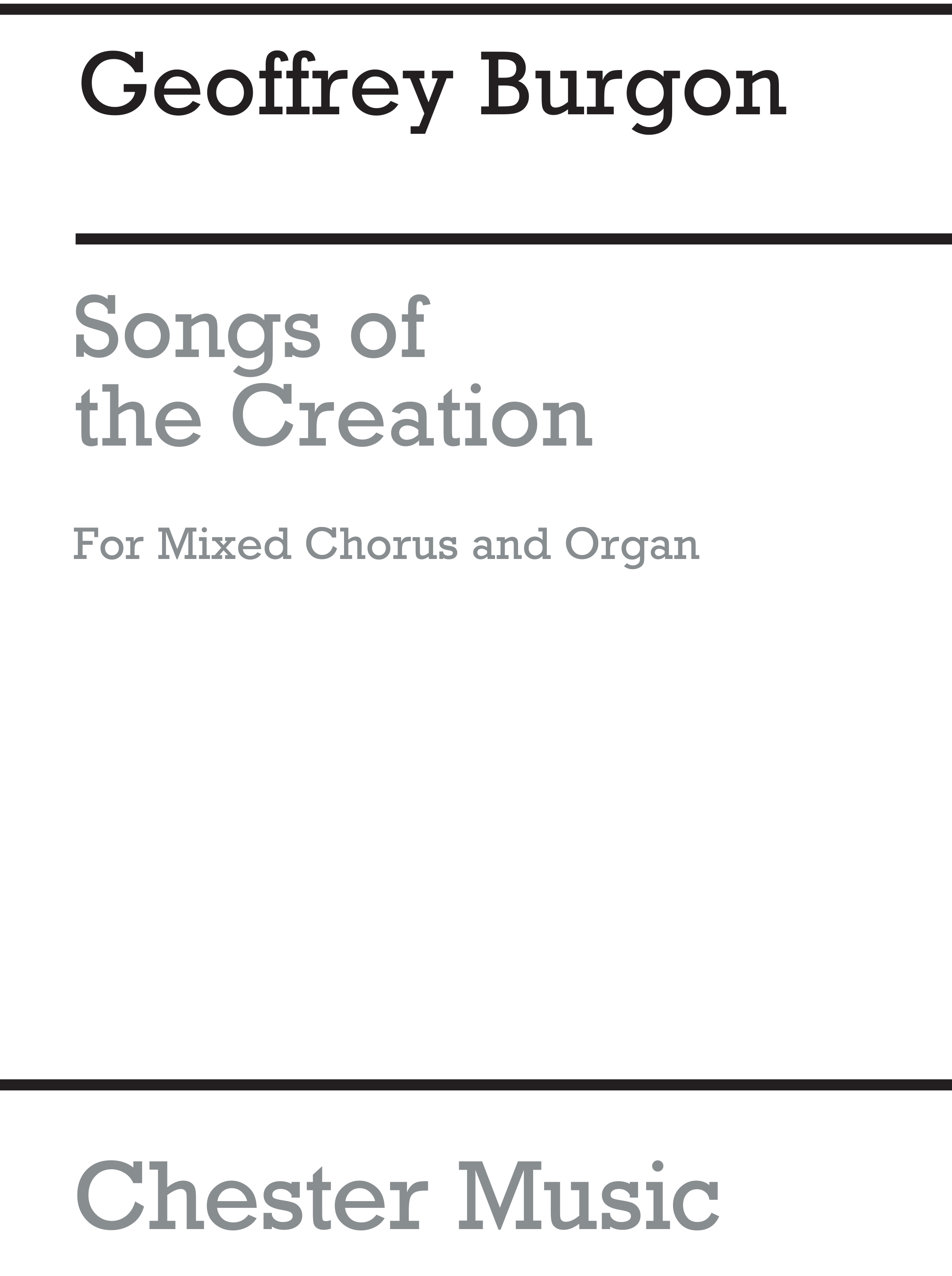 Geoffrey Burgon: Songs Of The Creation: SATB: Vocal Score