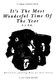 George Wyle: It's The Most Wonderful Time Of The Year: SATB: Vocal Score