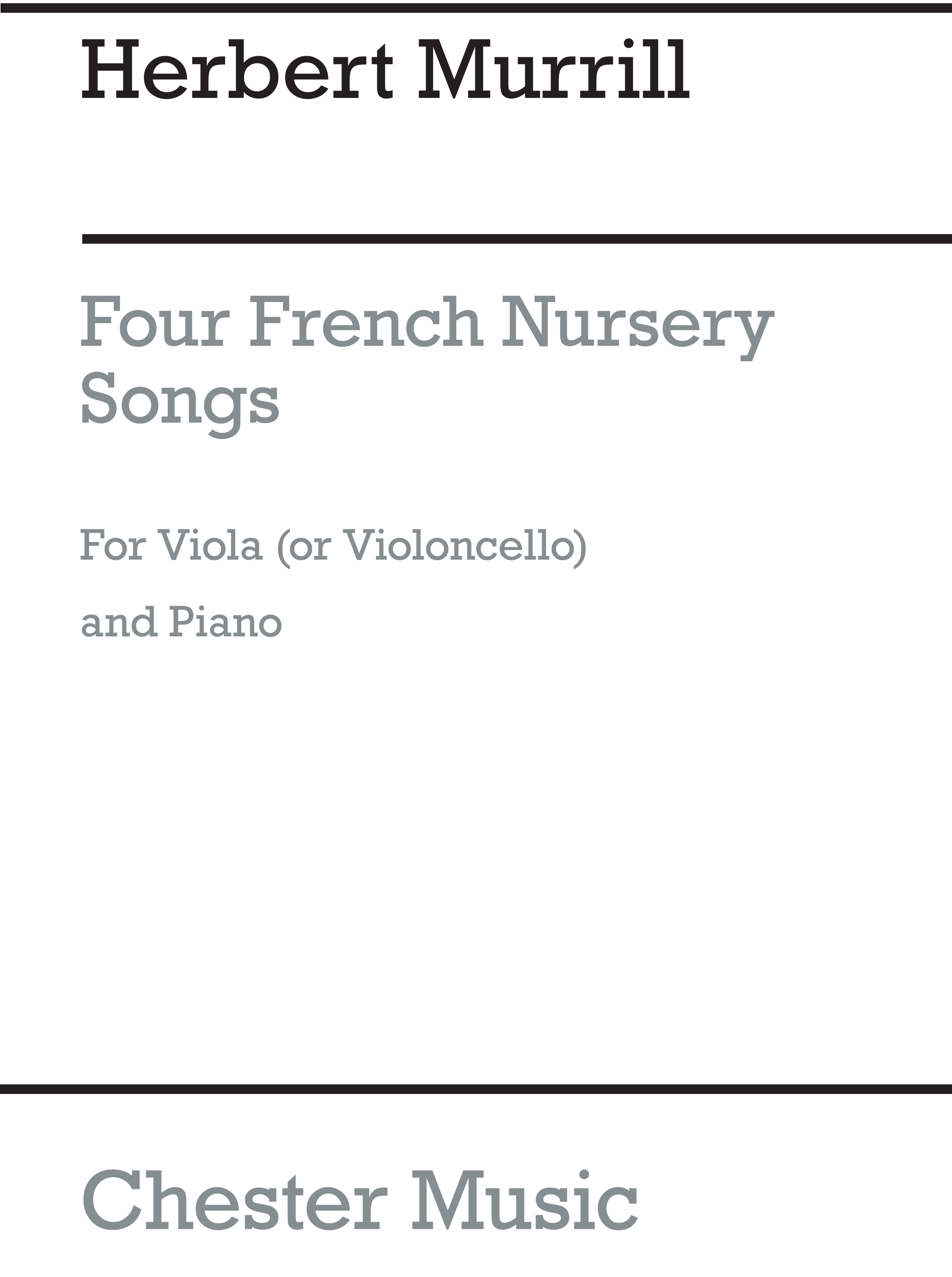 Herbert Murrill: Four French Nursery Songs For Cello And Piano: Cello: