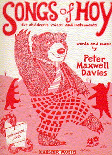 Peter Maxwell Davies: Songs Of Hoy Instrumental Parts: Voice: Instrumental Work