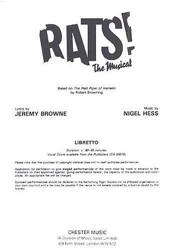 Nigel Hess: Rats! The Musical (Libretto) 1-9 Copies: Voice: Classroom Musical