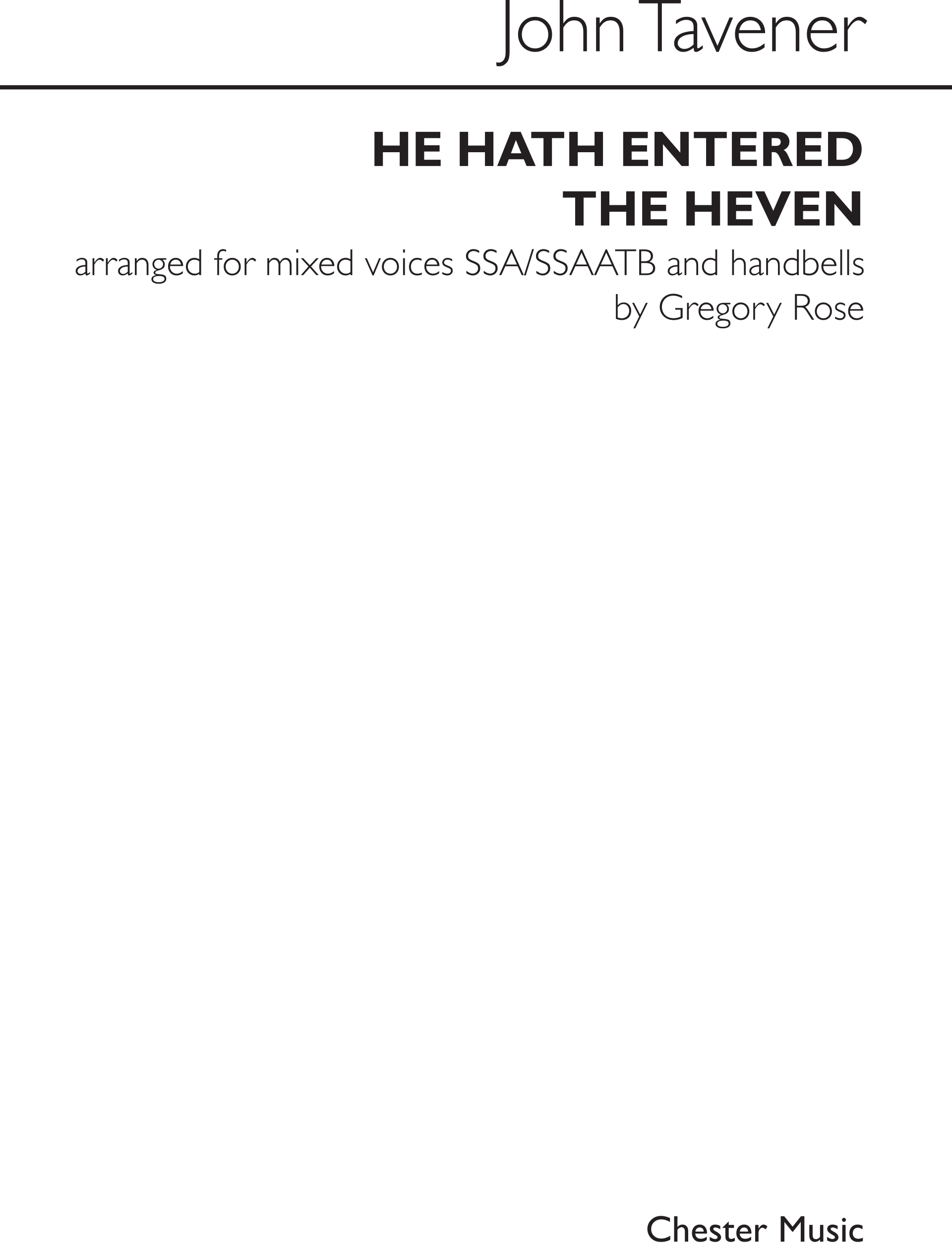 John Tavener: He Hath Entered The Heven: Upper Voices: Vocal Score
