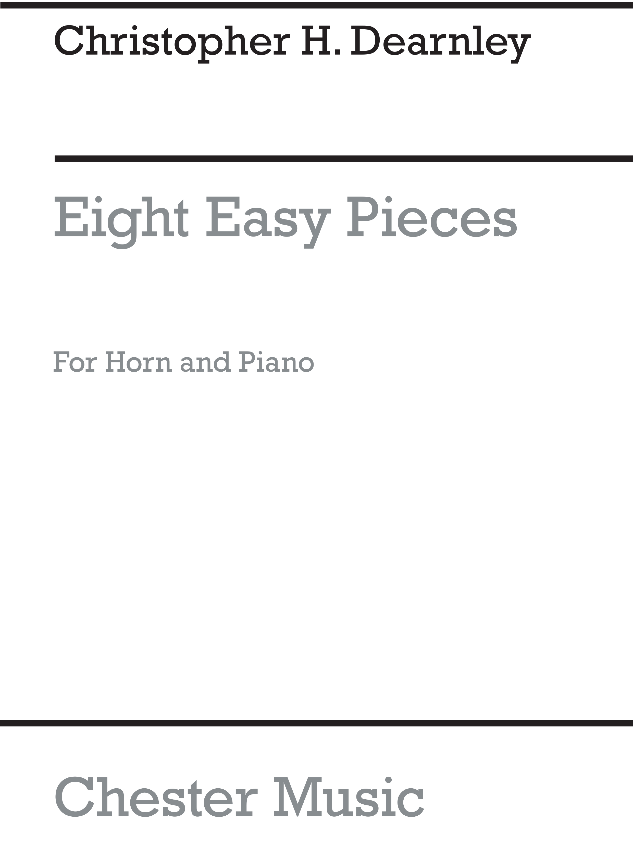 Christopher Dearnley: 8 Easy Pieces For Horn And Piano: French Horn: