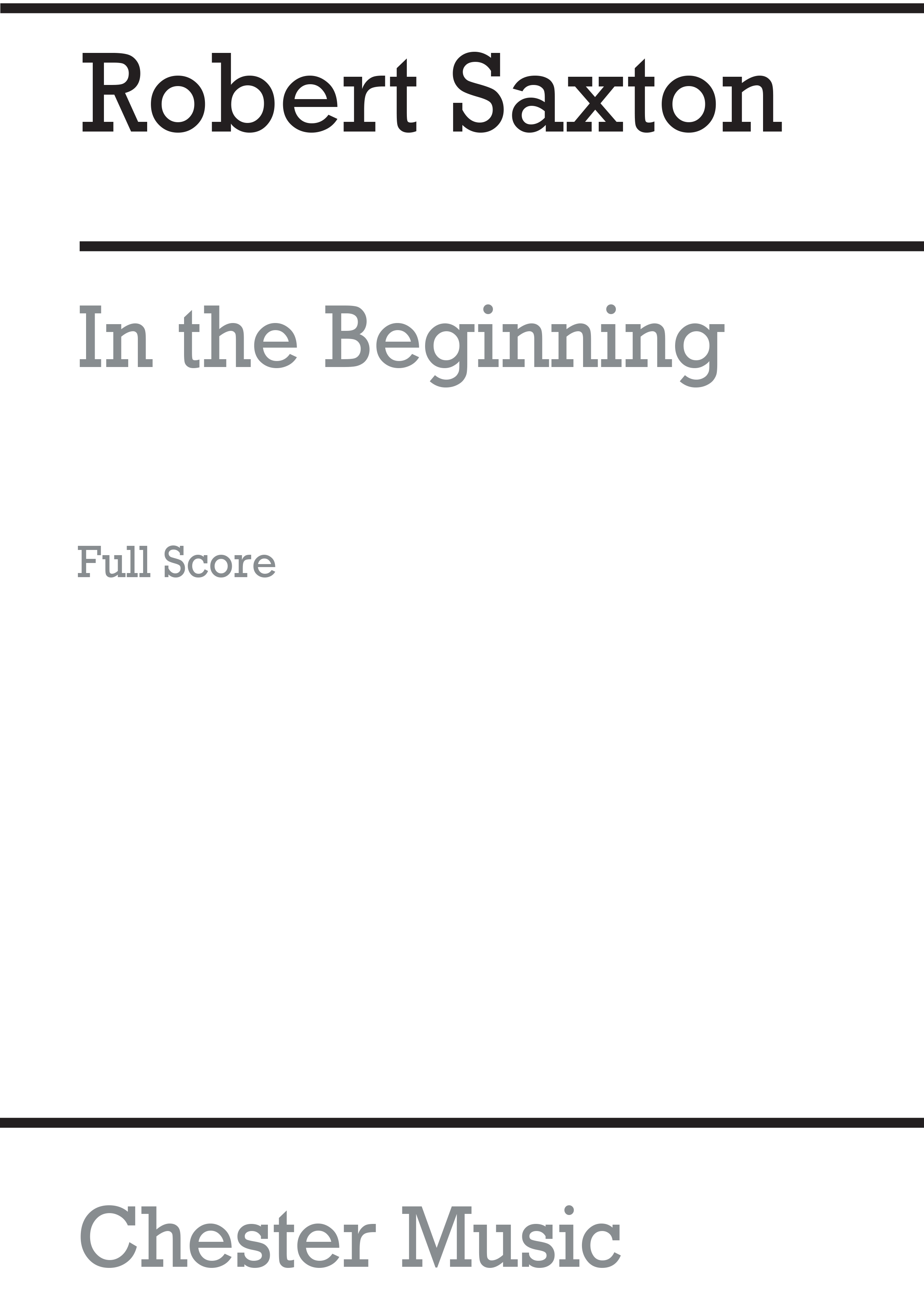 Robert Saxton: In The Beginning: Orchestra: Score