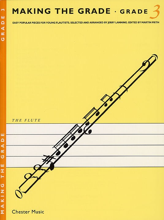 Frith  Lanning: Making The Grade: Grade Three: Flute: Instrumental Album