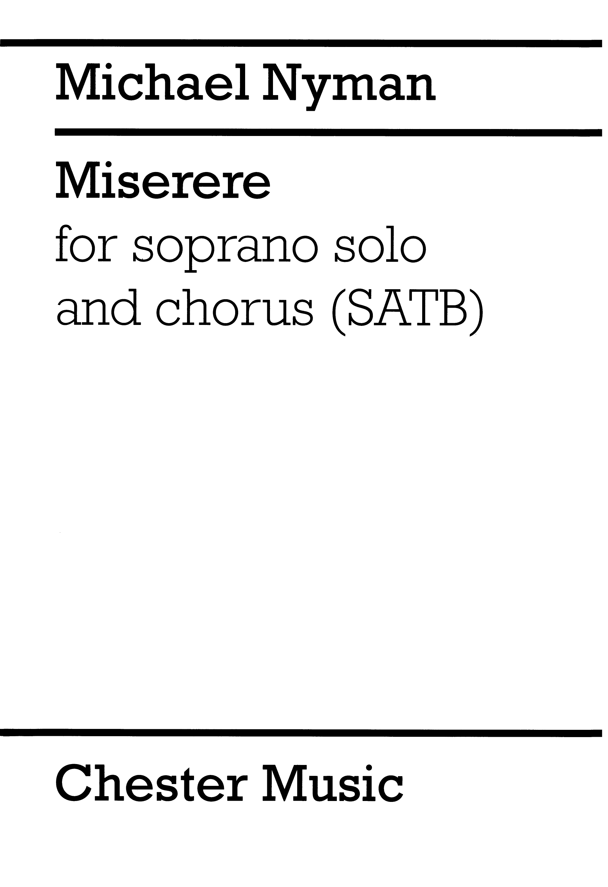 Michael Nyman: Miserere: Soprano & SATB: Vocal Score
