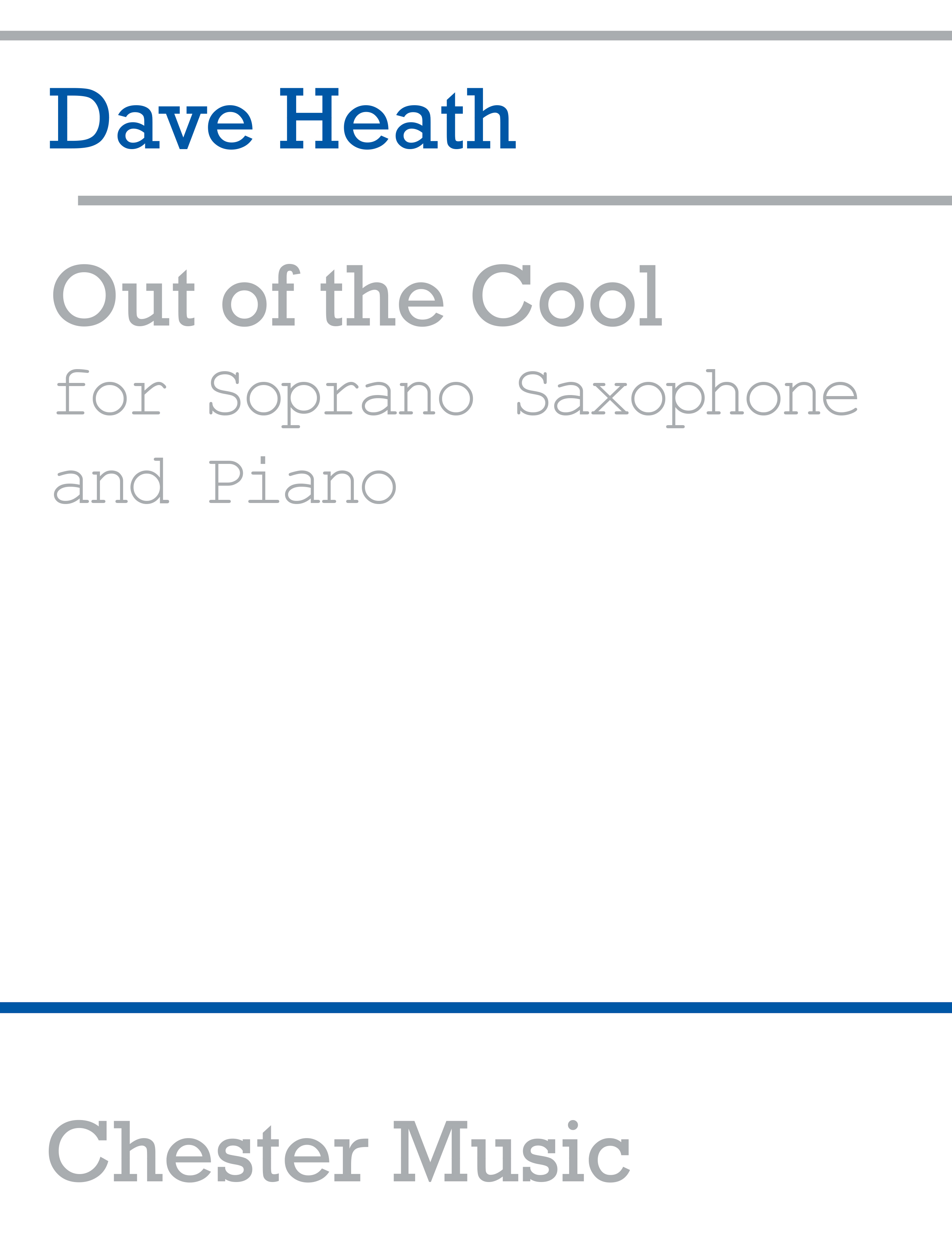 David Heath: Out Of The Cool: Soprano Saxophone: Instrumental Work