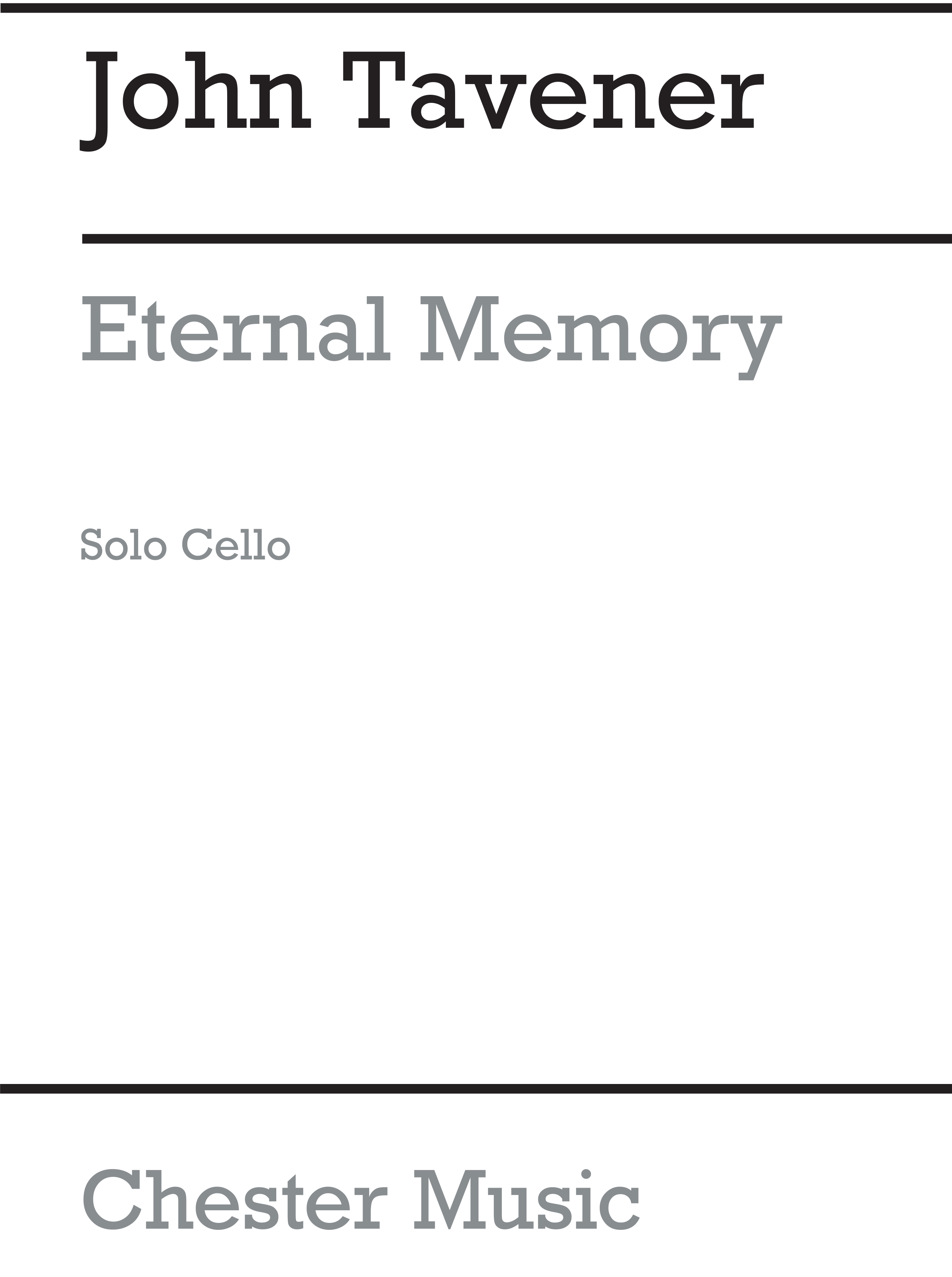 John Tavener: Eternal Memory (Solo Cello Part): Cello: Instrumental Work