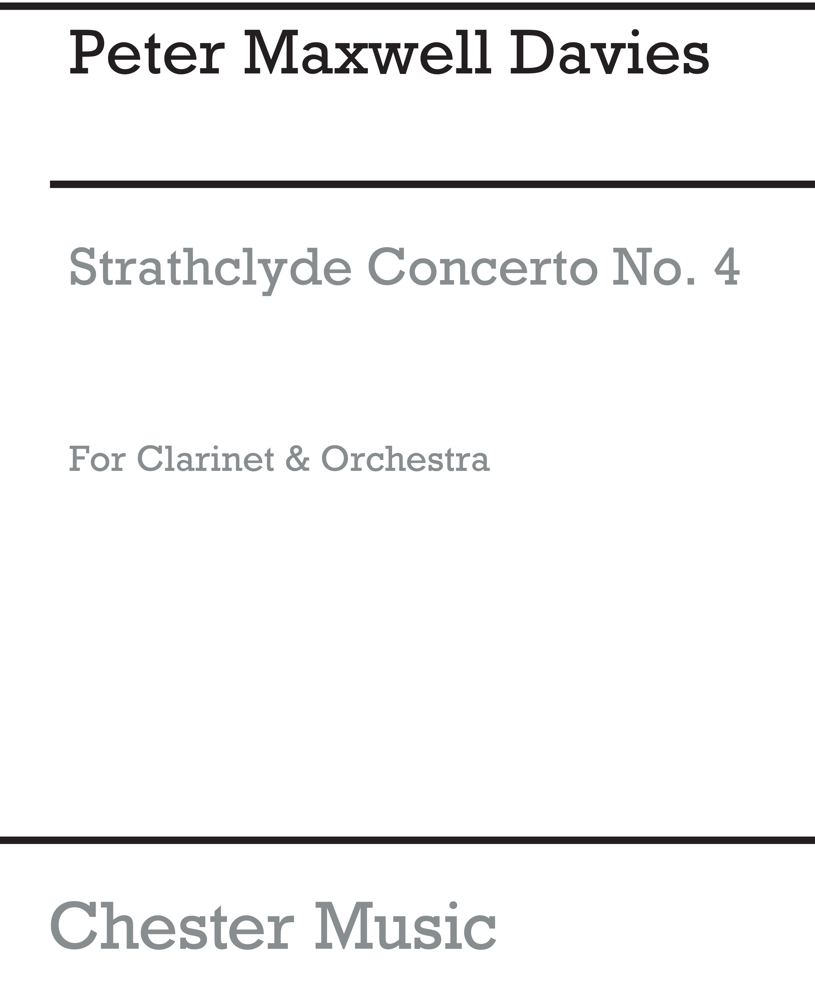 Peter Maxwell Davies: Strathclyde Concerto No. 4 (Clarinet Part): Clarinet: Part