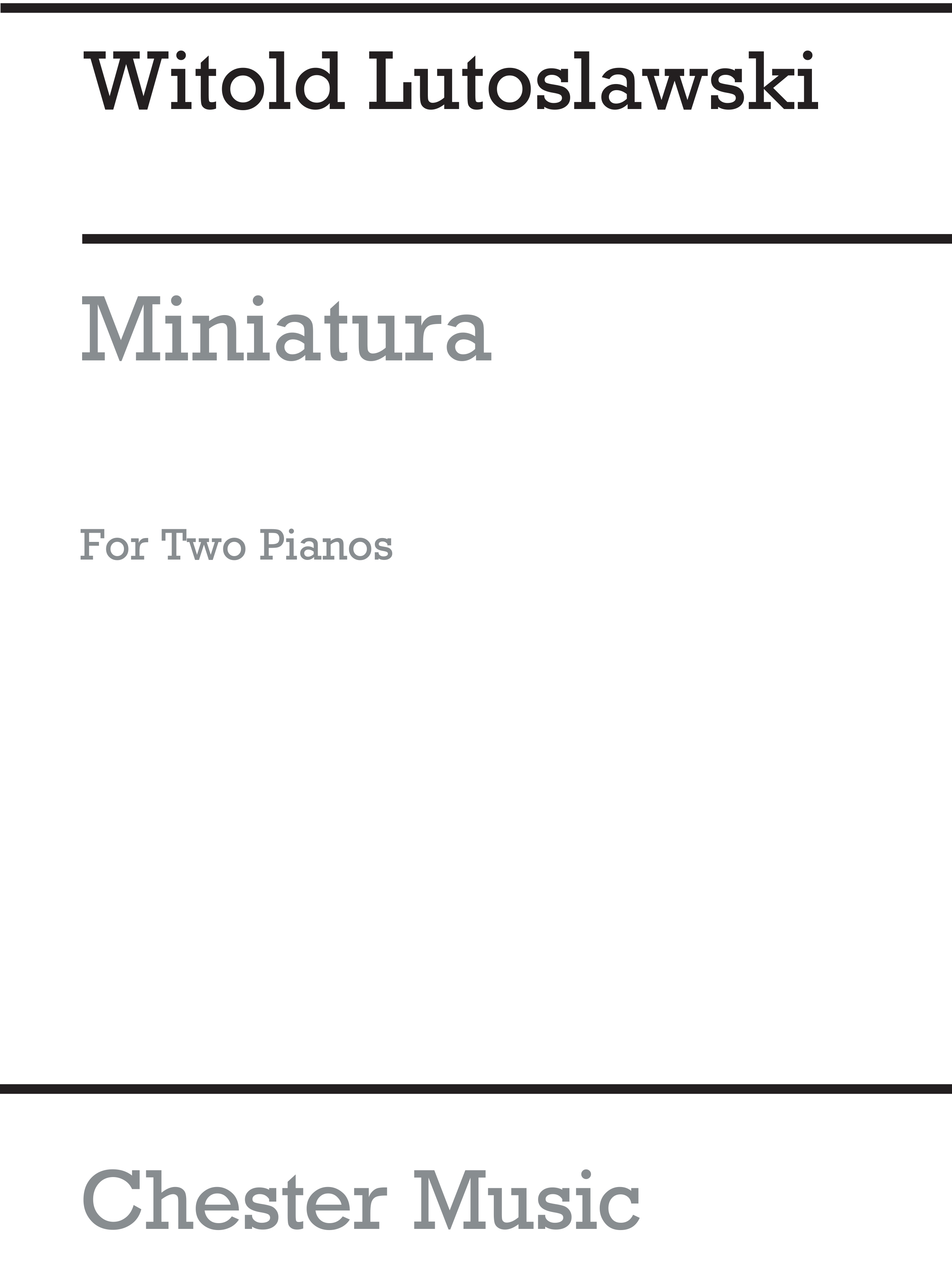 Witold Lutoslawski: Miniatura: Piano Duet: Instrumental Work