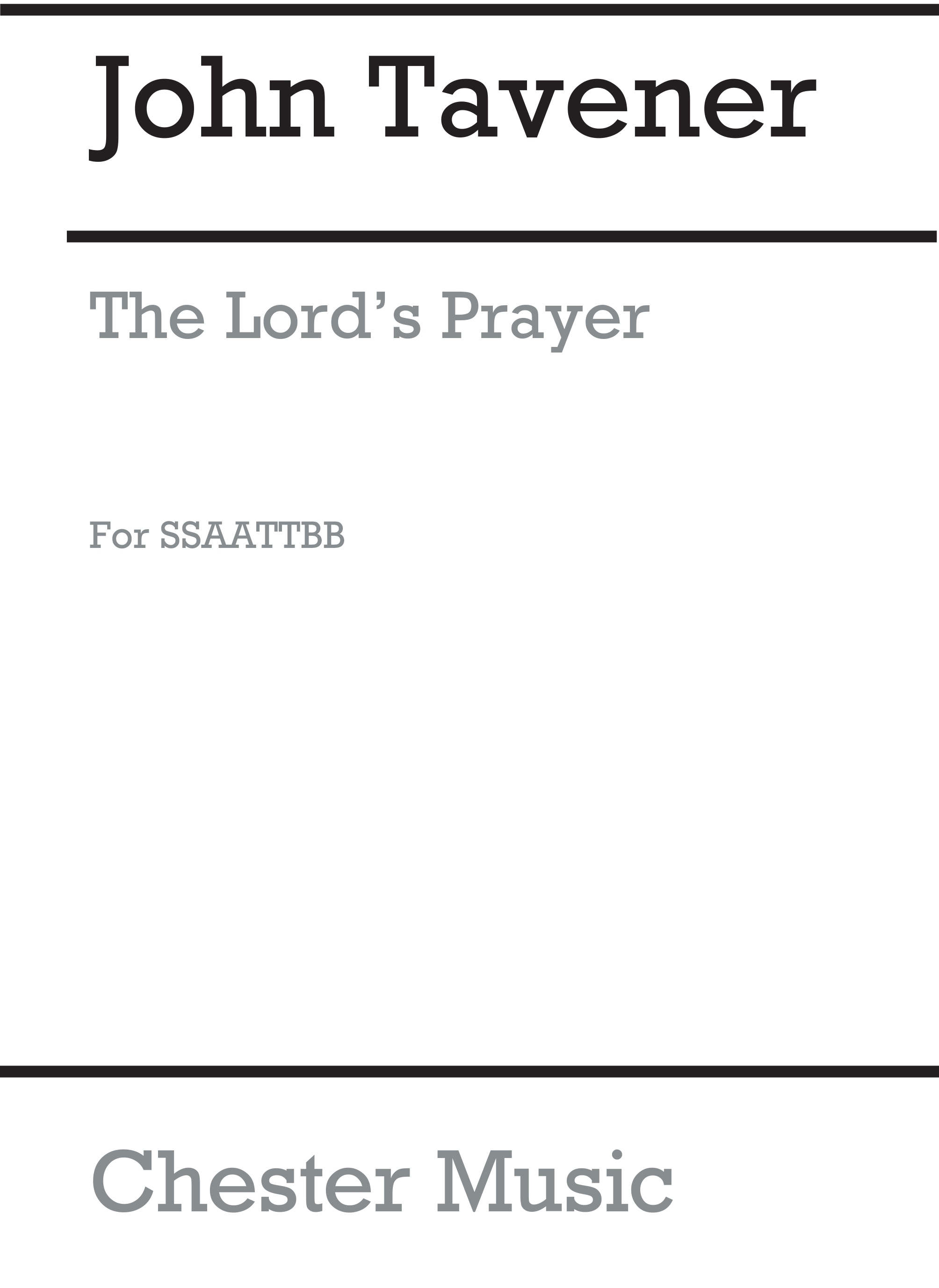 John Tavener: The Lord's Prayer (1993): SATB: Vocal Score