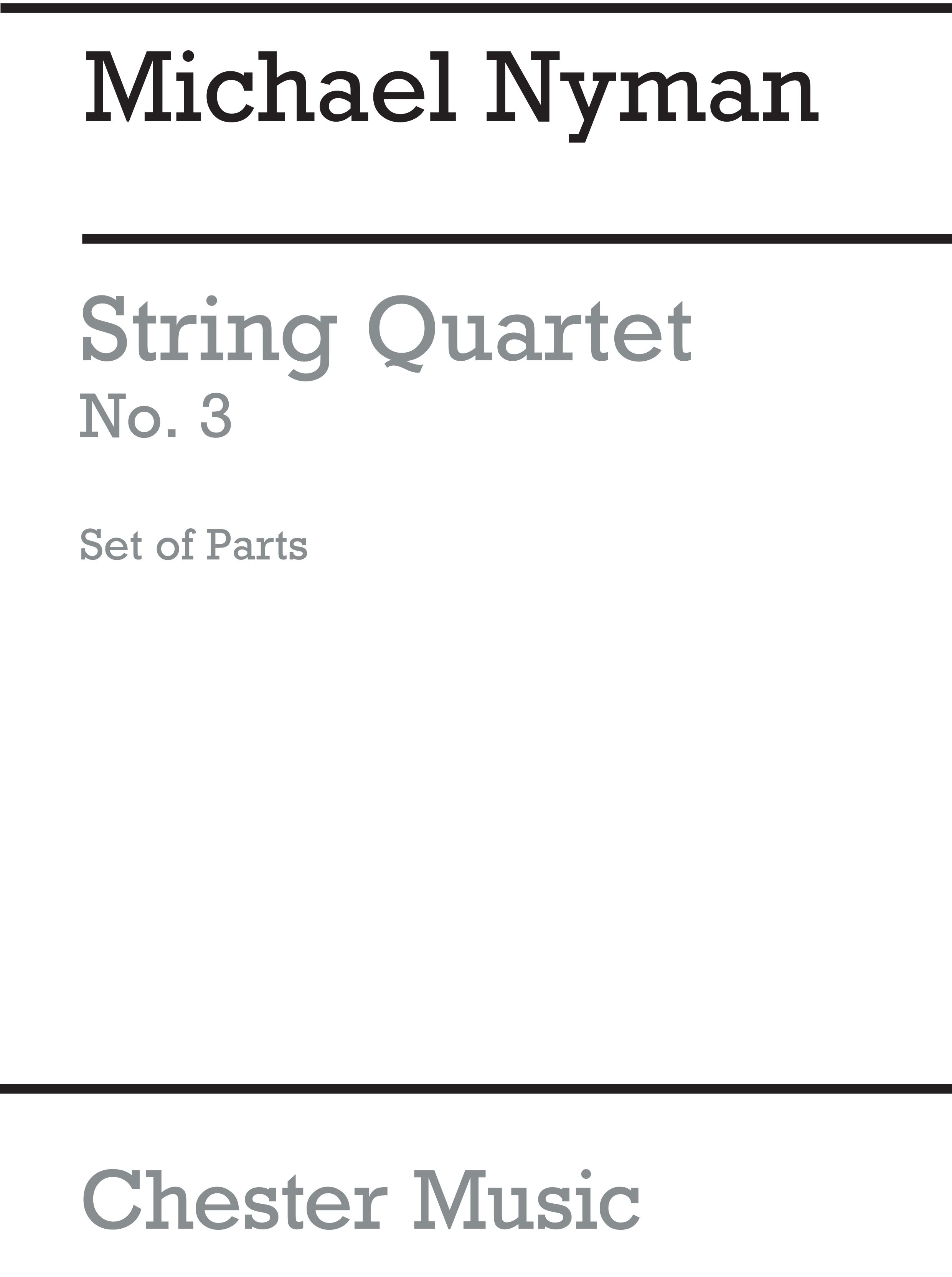 Michael Nyman: String Quartet No. 3 Parts: String Quartet: Instrumental Work
