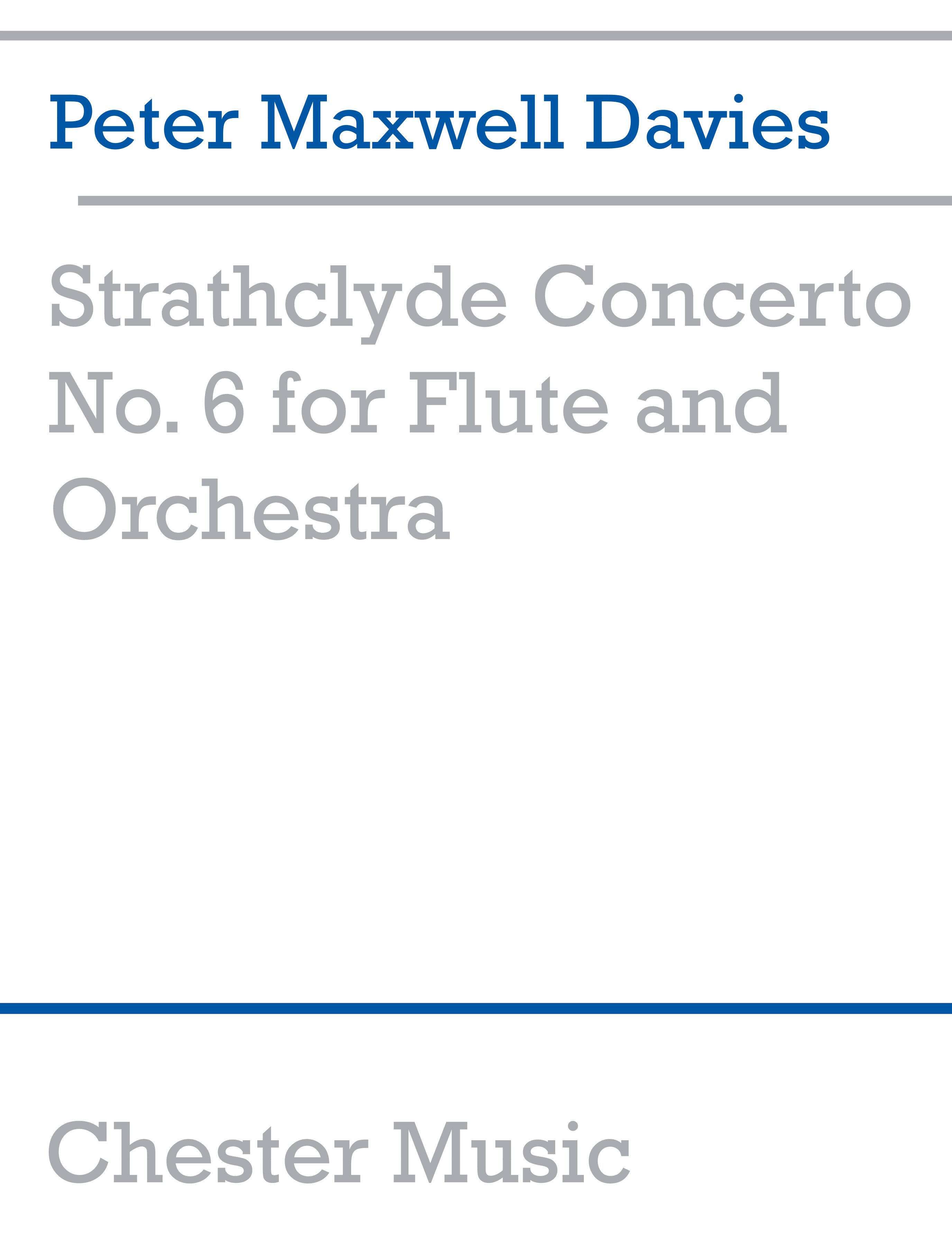 Peter Maxwell Davies: Strathclyde Concerto No. 6 (Flute Part): Flute: Score