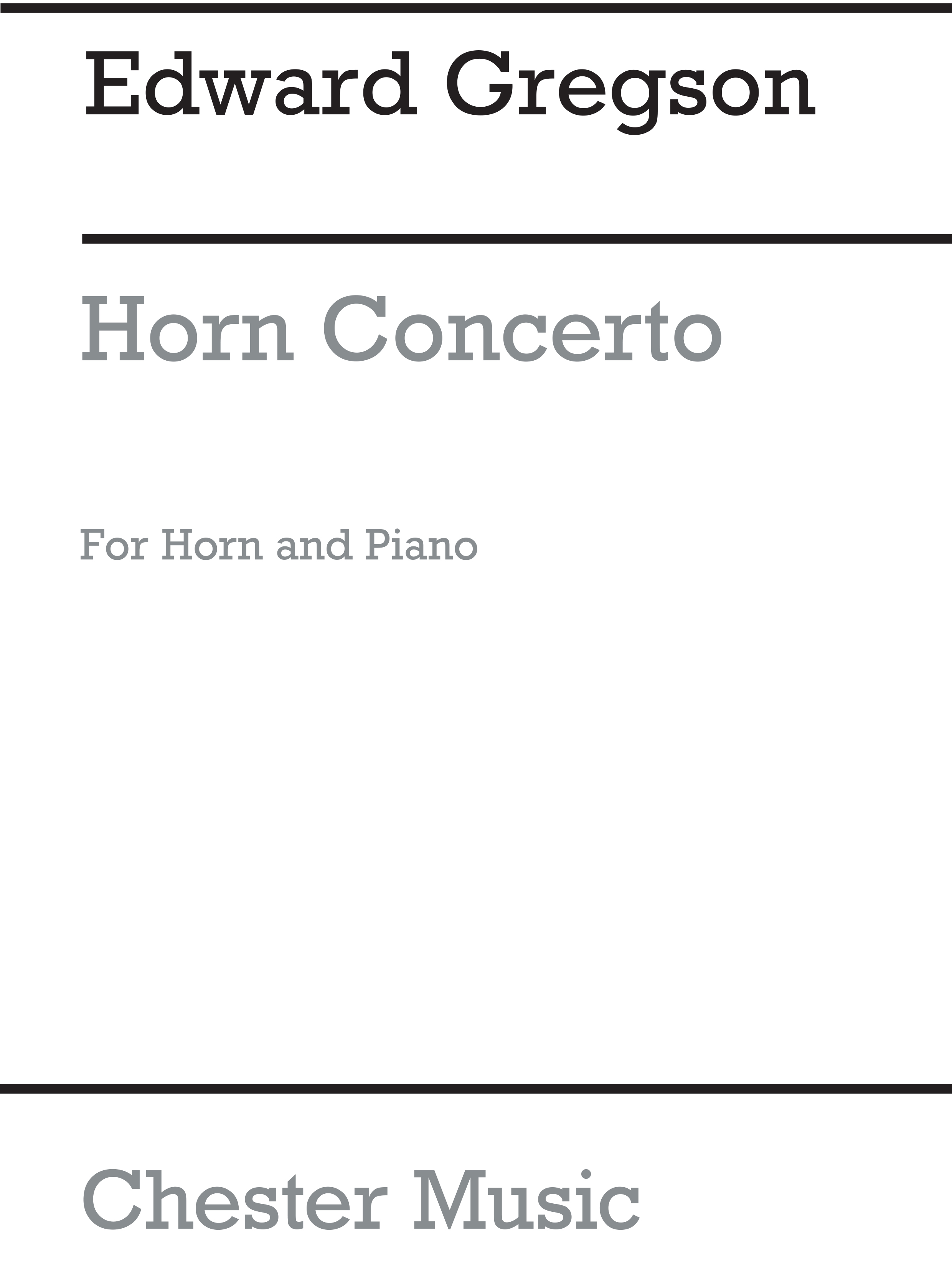 Edward Gregson: Concerto For Horn and Piano: French Horn: Instrumental Work