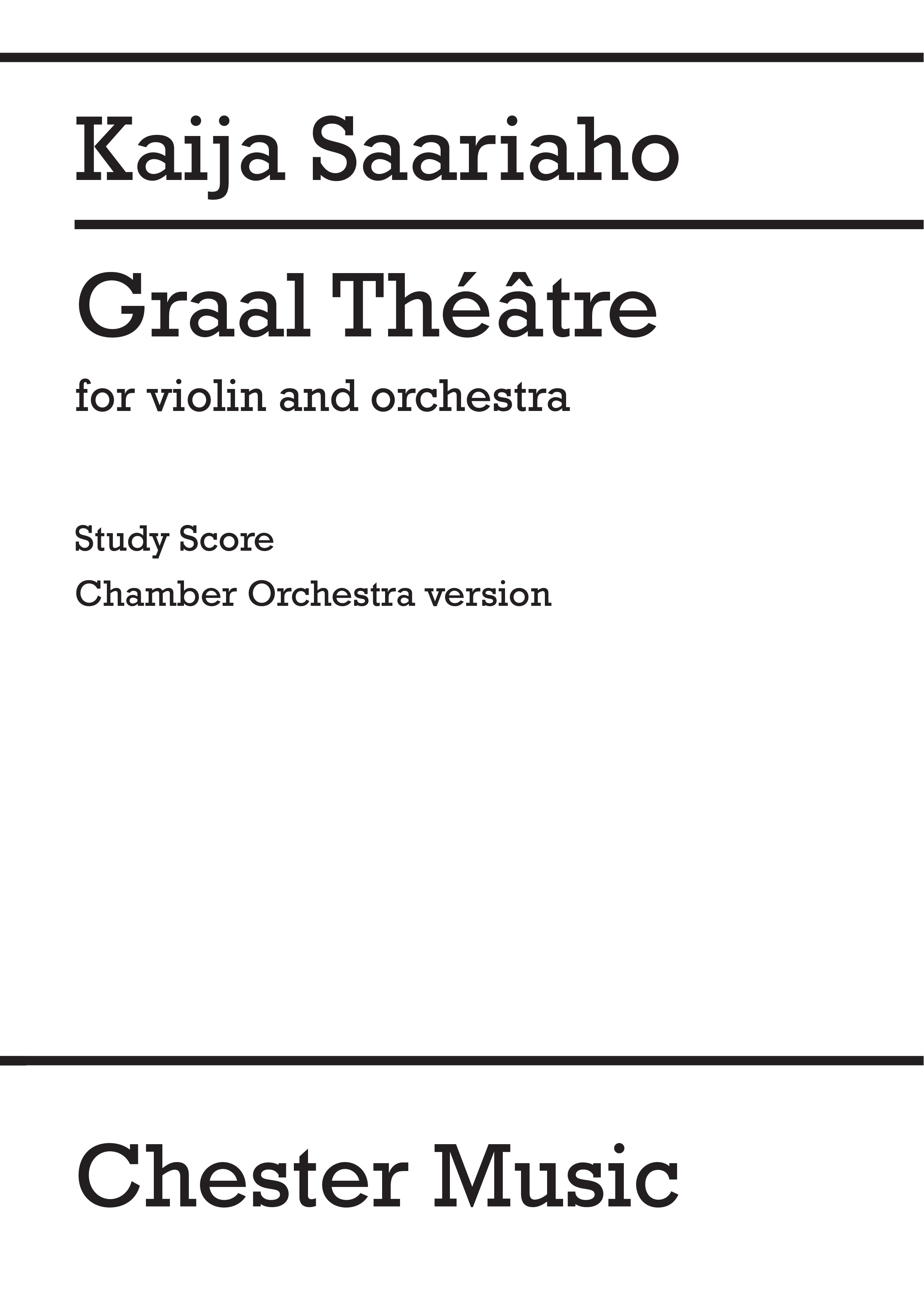 Kaija Saariaho: Graal Theatre Violin Concerto: Orchestra: Score