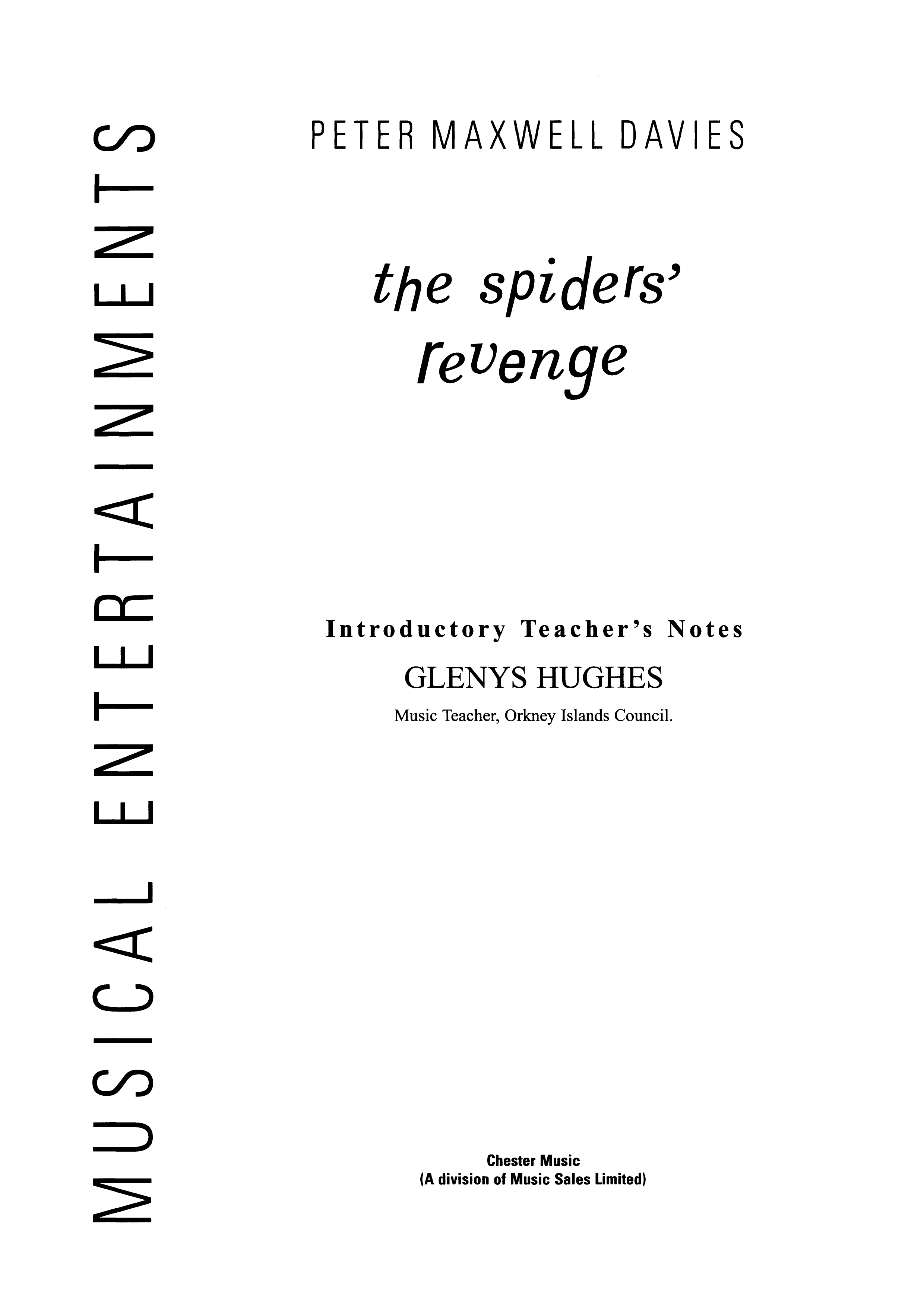 Peter Maxwell Davies: The Spider's Revenge Teacher's Book: Piano  Vocal  Guitar: