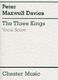 Peter Maxwell Davies: The Three Kings: SATB: Vocal Score