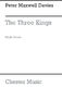 Peter Maxwell Davies: The Three Kings: SATB: Score