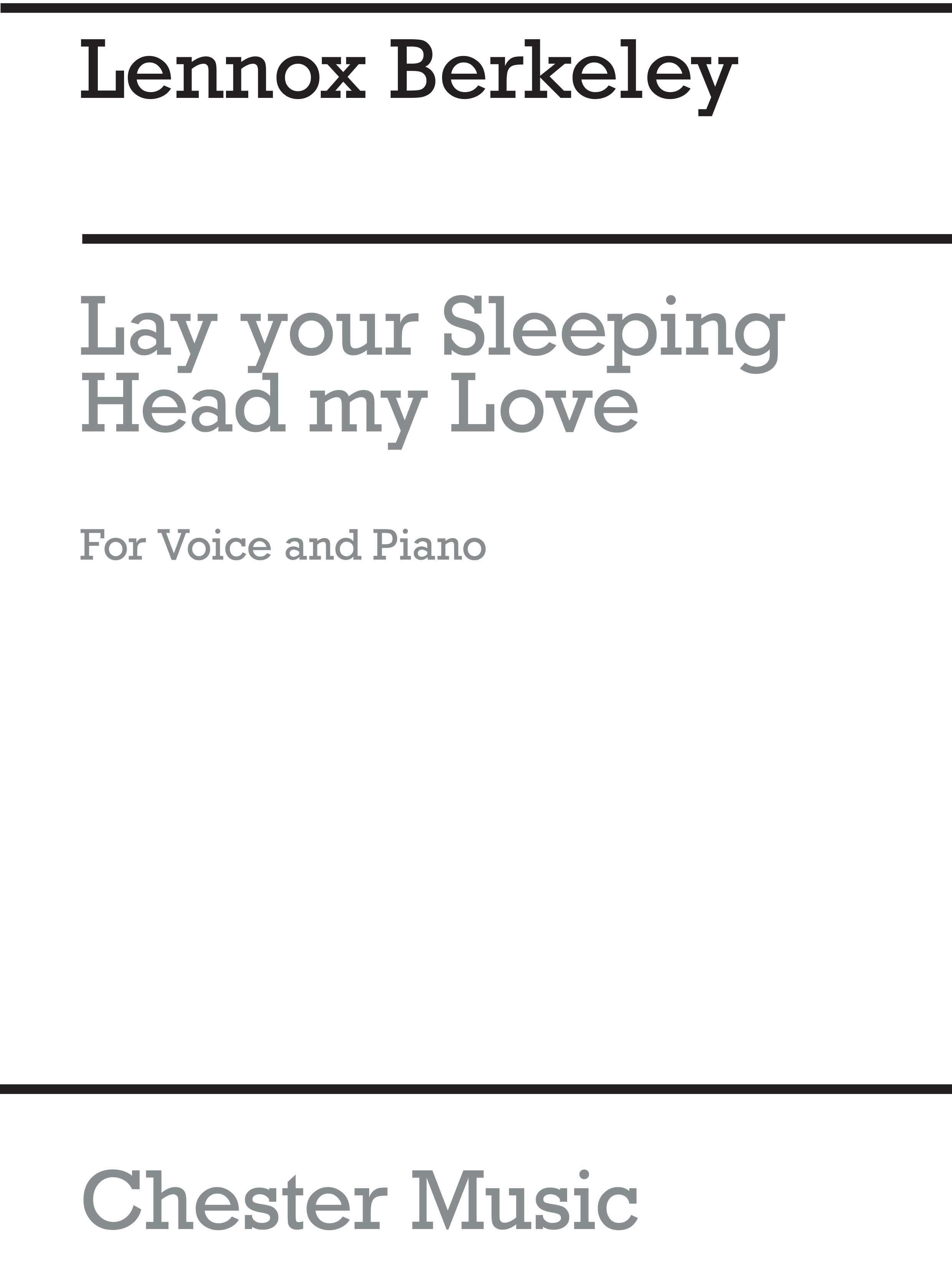 Lennox Berkeley: Lay Your Sleeping Head My Love: High Voice: Vocal Work