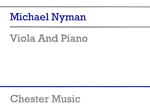 Michael Nyman: Viola And Piano: Viola: Instrumental Work