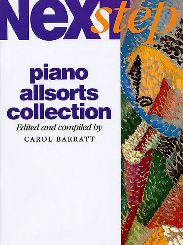 Carol Barratt: Next Step Piano Course Allsorts Collection: Piano: Instrumental