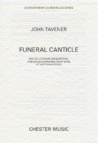 John Tavener: Funeral Canticle: SATB: Vocal Score