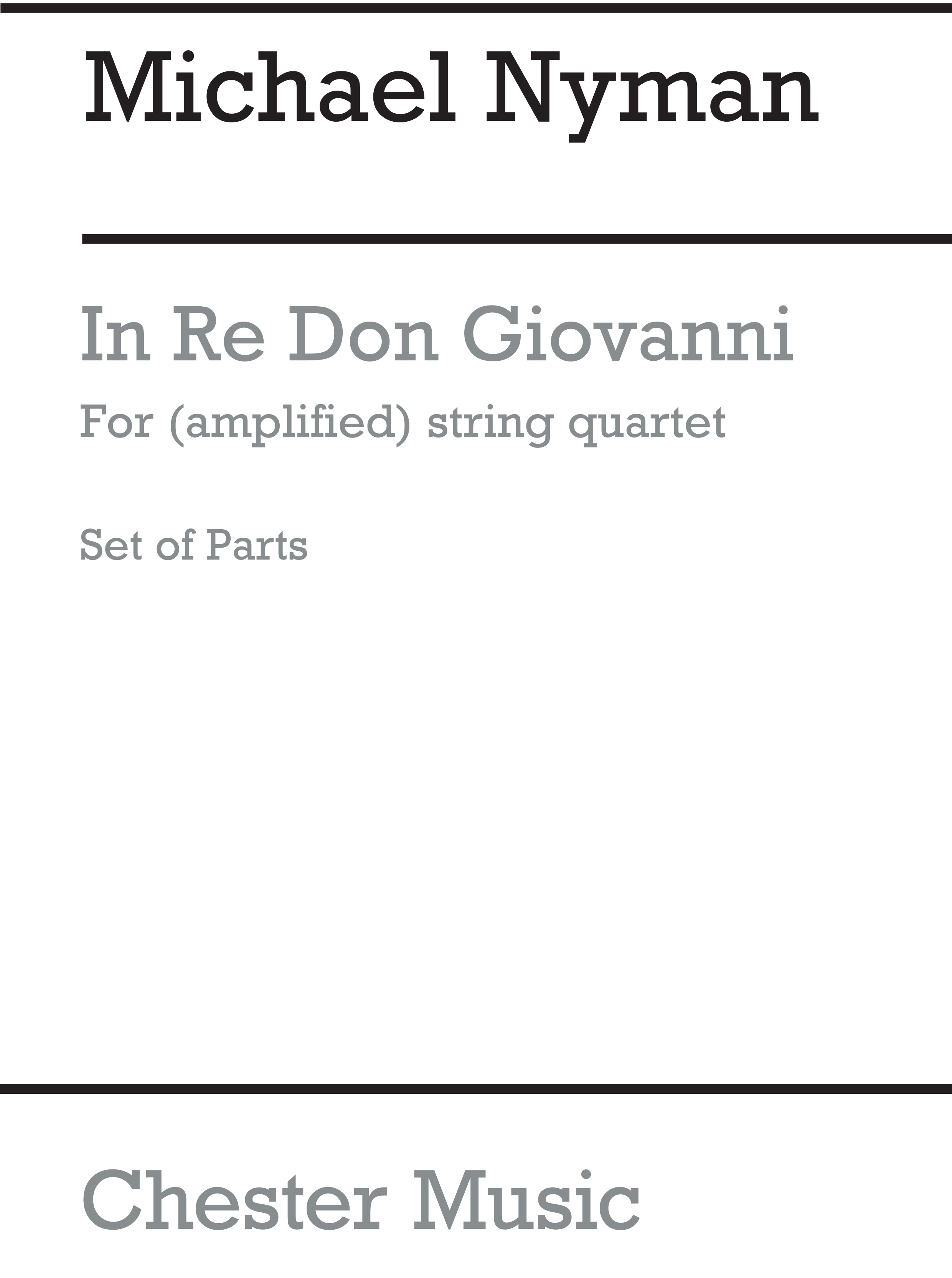 Michael Nyman: In Re Don Giovanni For (Amplified) String Quartet: String