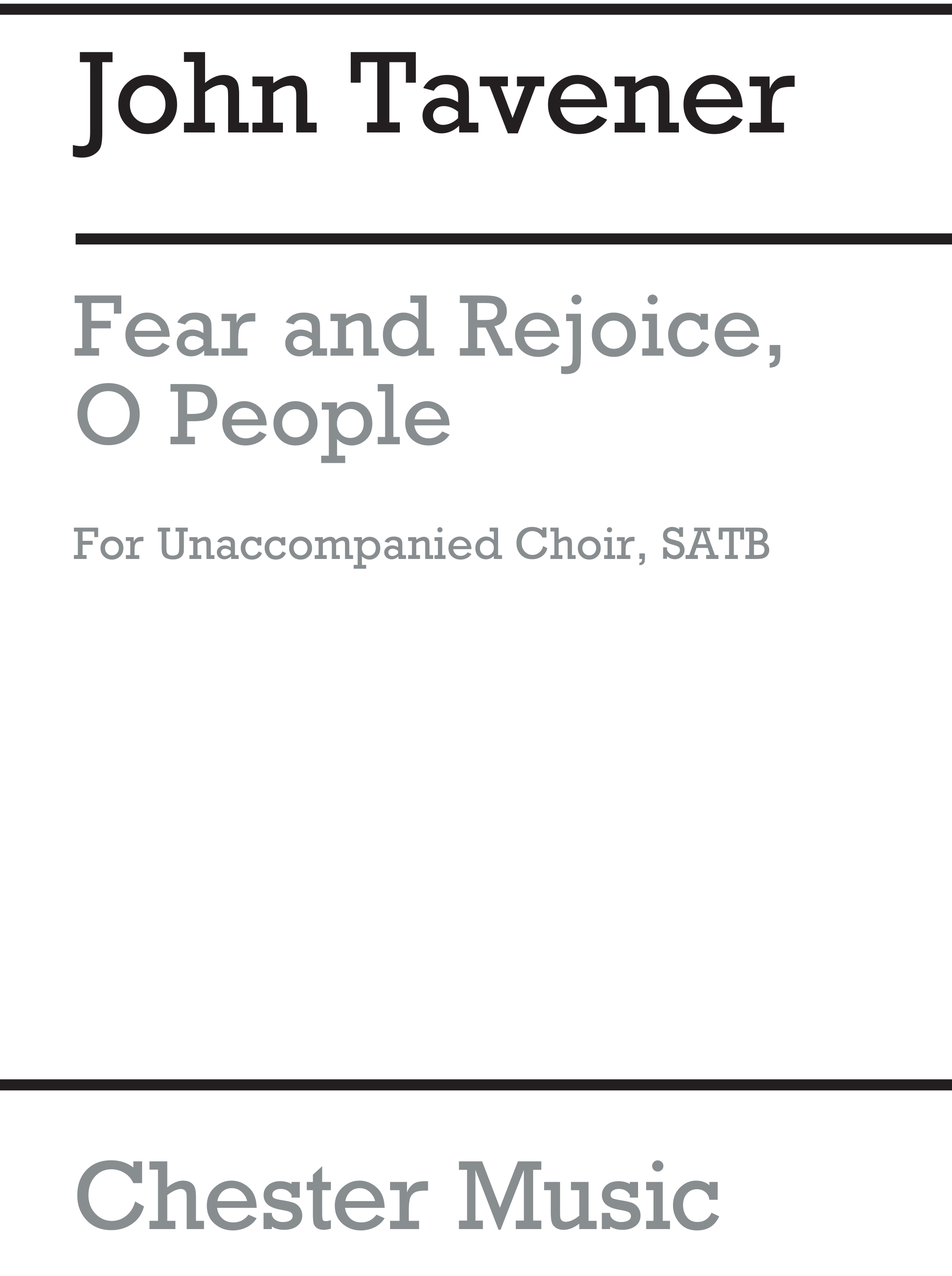 John Tavener: Fear And Rejoice  O People: SATB: Vocal Score