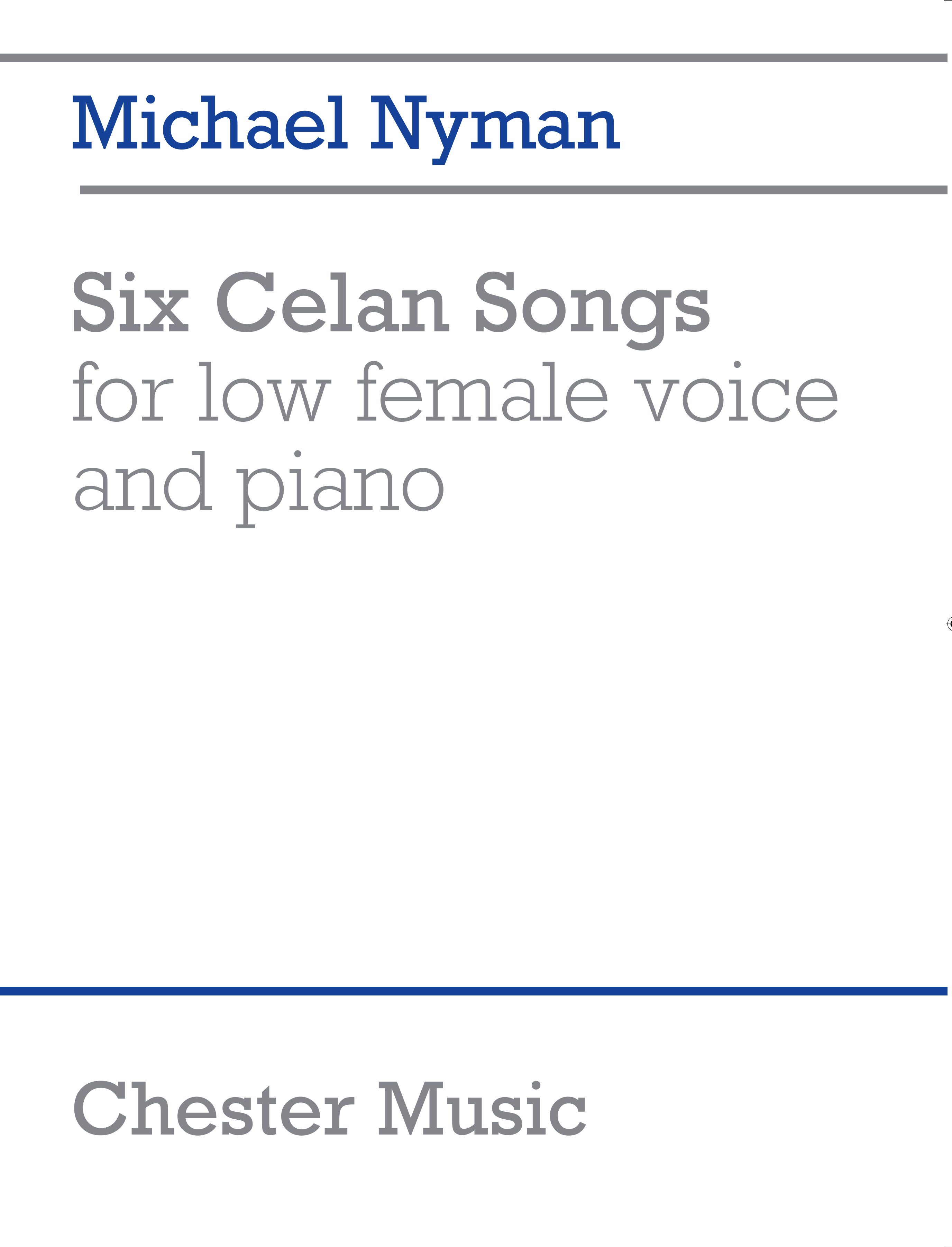 Michael Nyman: Six Celan Songs For Low Female Voice And Piano: Alto: Vocal Score
