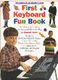 The Complete Keyboard Player First Keyboard Fun Bk: Electric Keyboard: Mixed