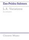 Esa-Pekka Salonen: L.A. Variations: Orchestra: Study Score