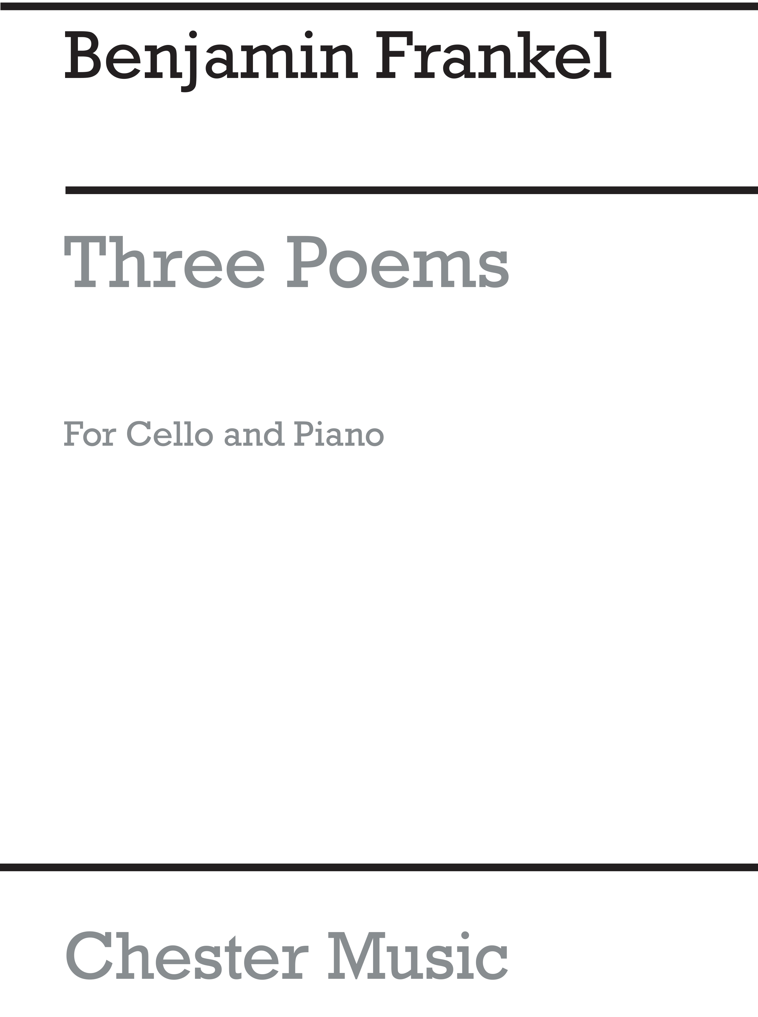 Benjamin Frankel: Three Poems for Cello and Piano: Cello: Instrumental Work