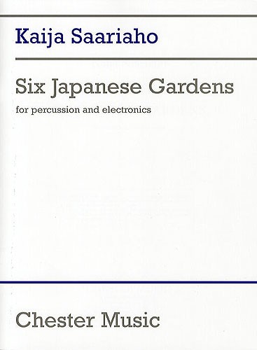 Kaija Saariaho: Six Japanese Gardens: Percussion: Instrumental Work