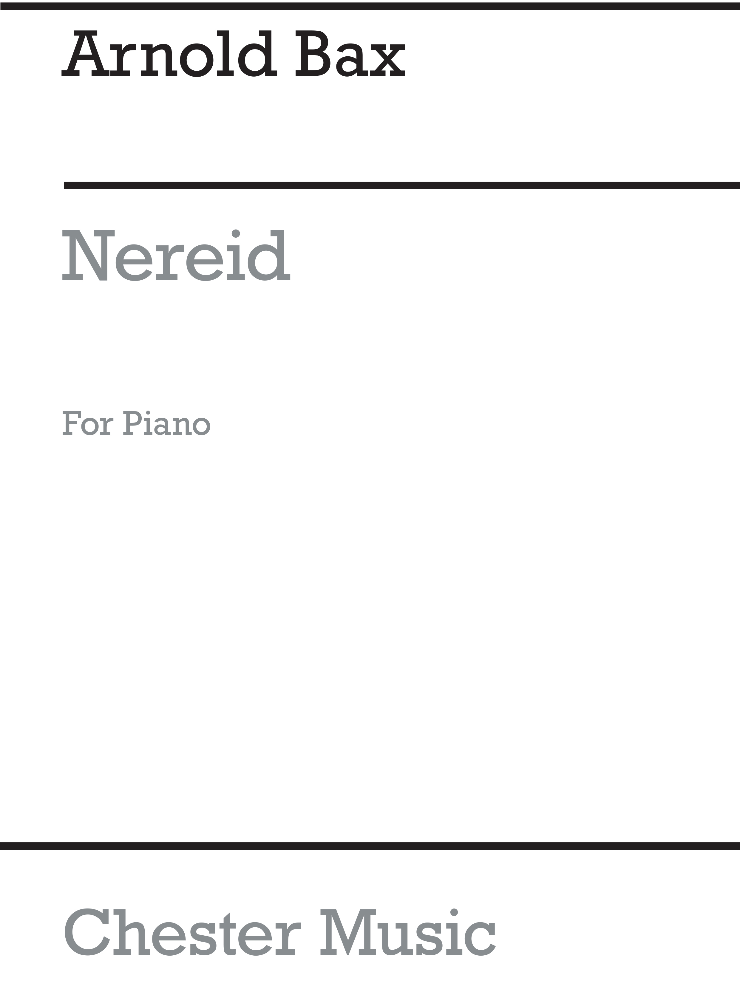 Arnold Bax: Nereid for Piano Solo: Piano: Instrumental Work