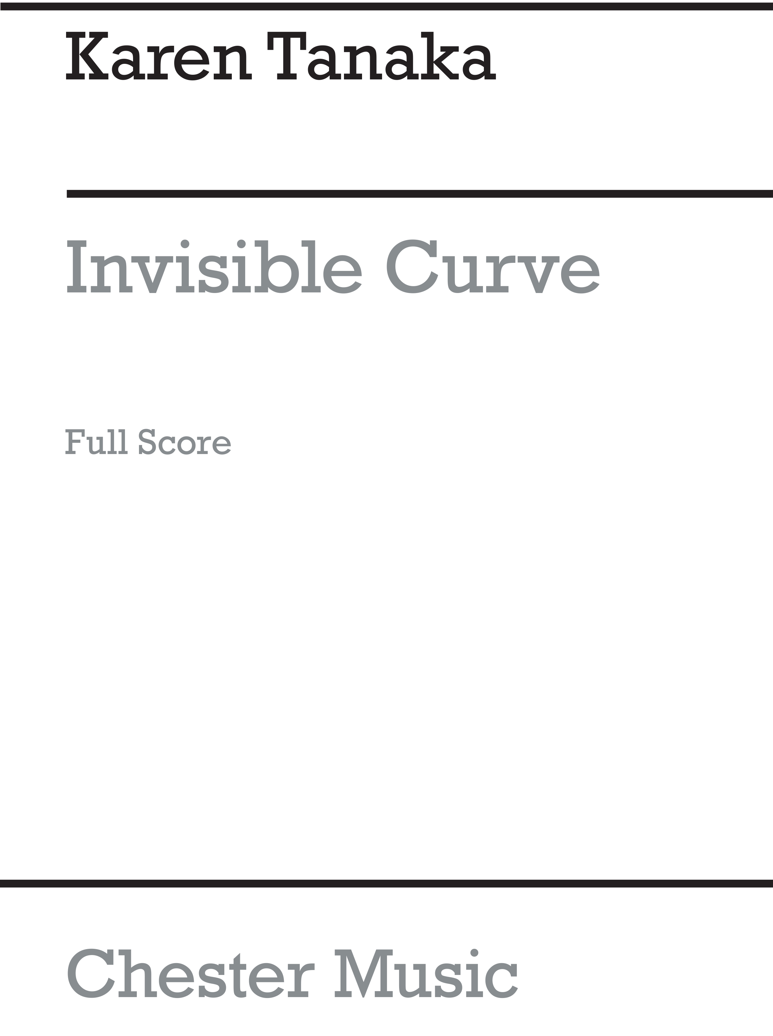 Karen Tanaka: Invisible Curve: Ensemble: Score