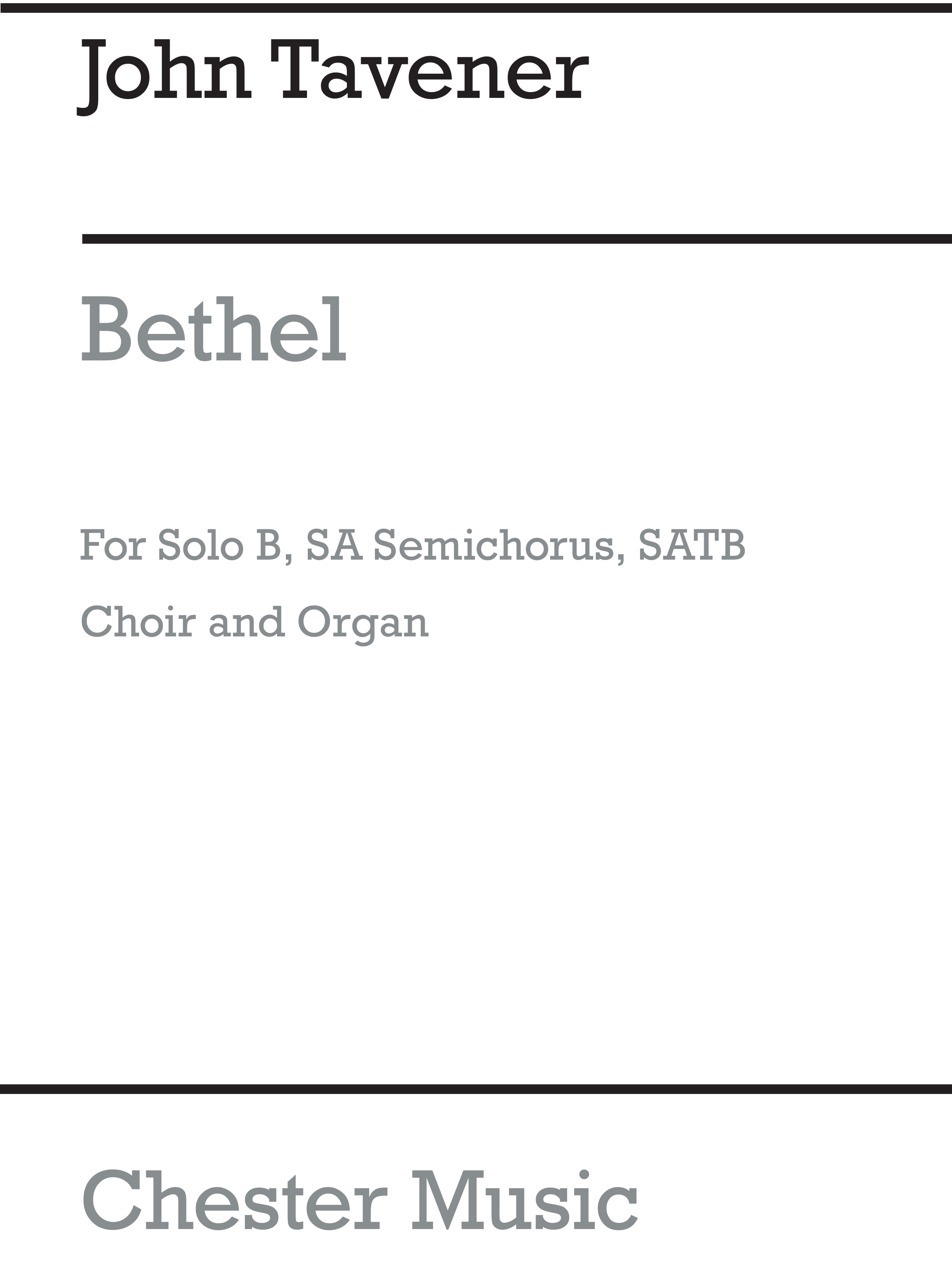 John Tavener: Bethel: Mixed Choir: Vocal Score