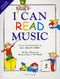 M. Thompson: I Can Read Music (Introductie): Theory