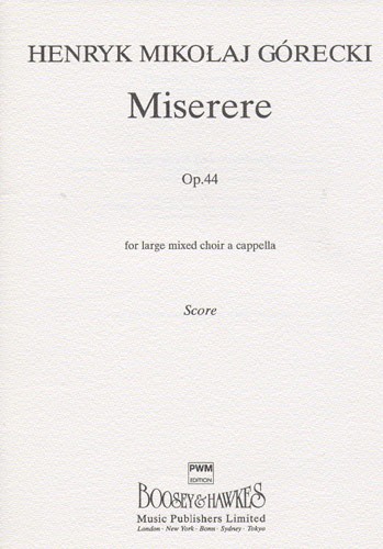 Henryk Mikolaj Grecki: Miserere Op.44: SATB: Vocal Score