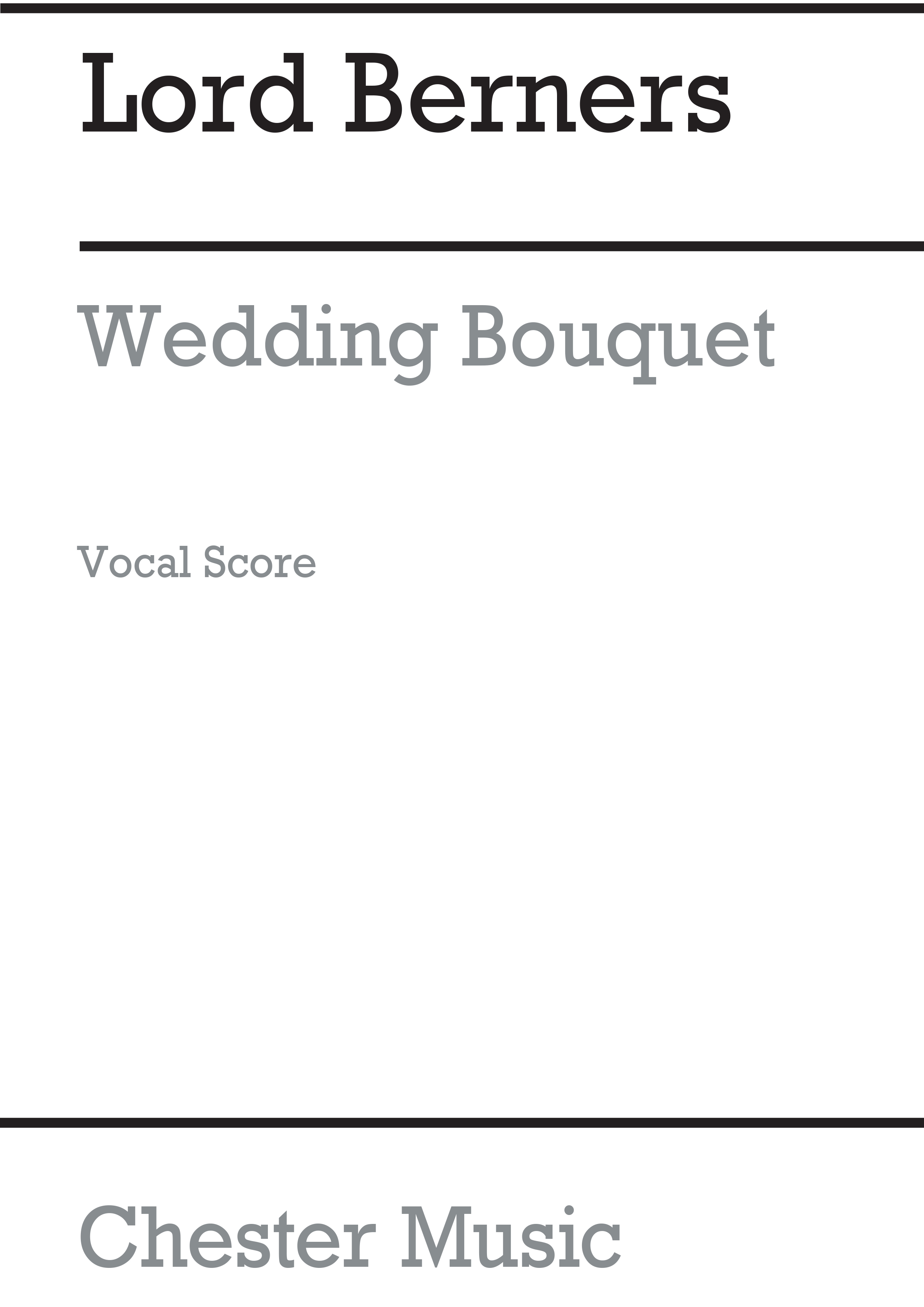 Lord Berners: A Wedding Bouquet: Voice: Vocal Score