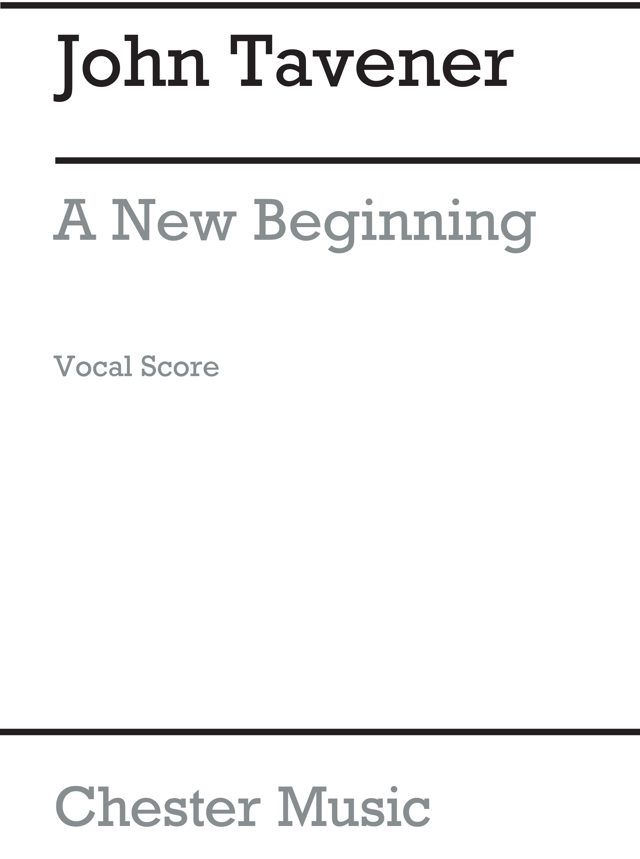 John Tavener: A New Beginning: Soprano & SATB: Vocal Score
