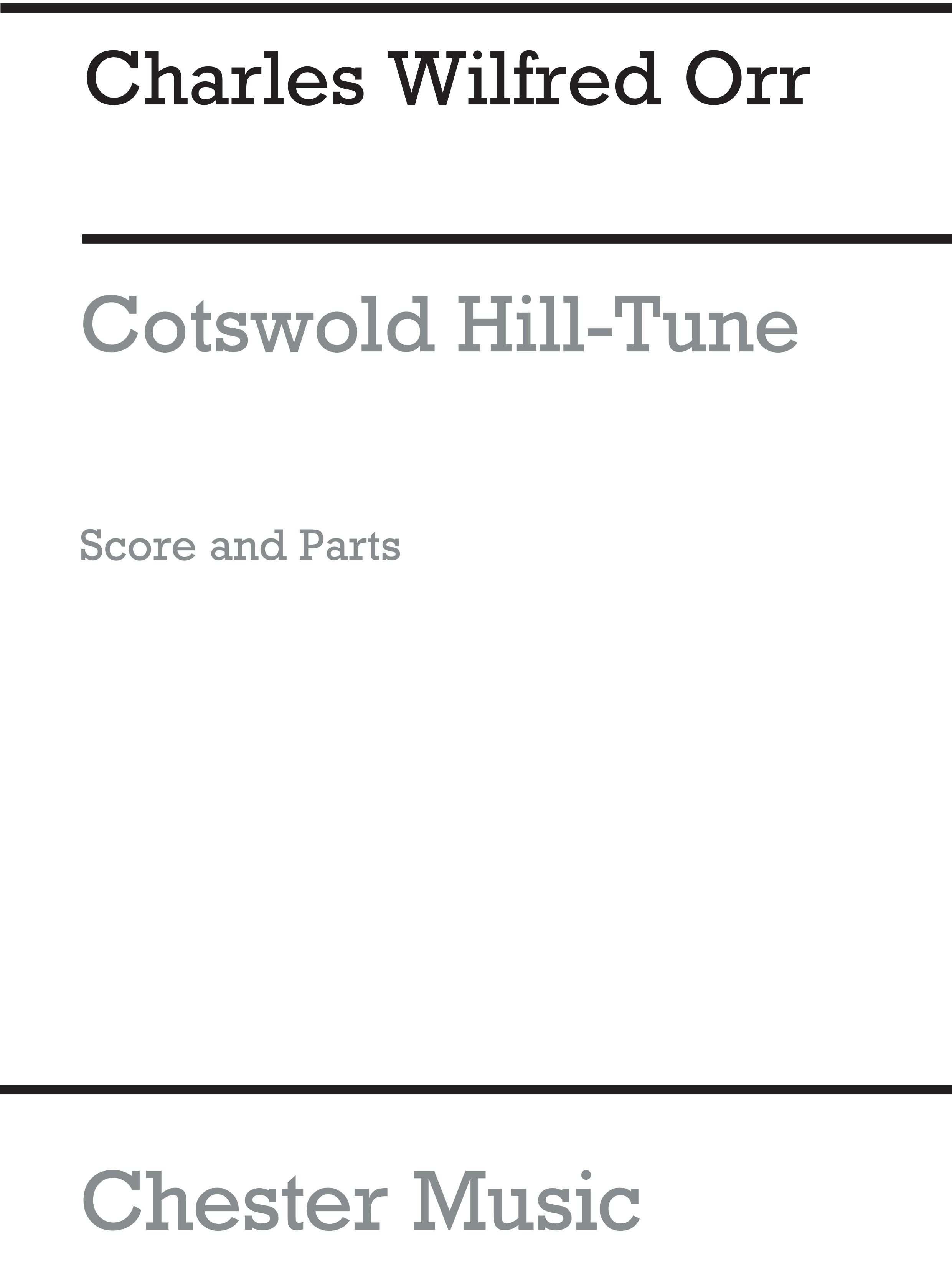 Charles Wilfred Orr: Cotswold Hill-Tune: String Orchestra: Score and Parts