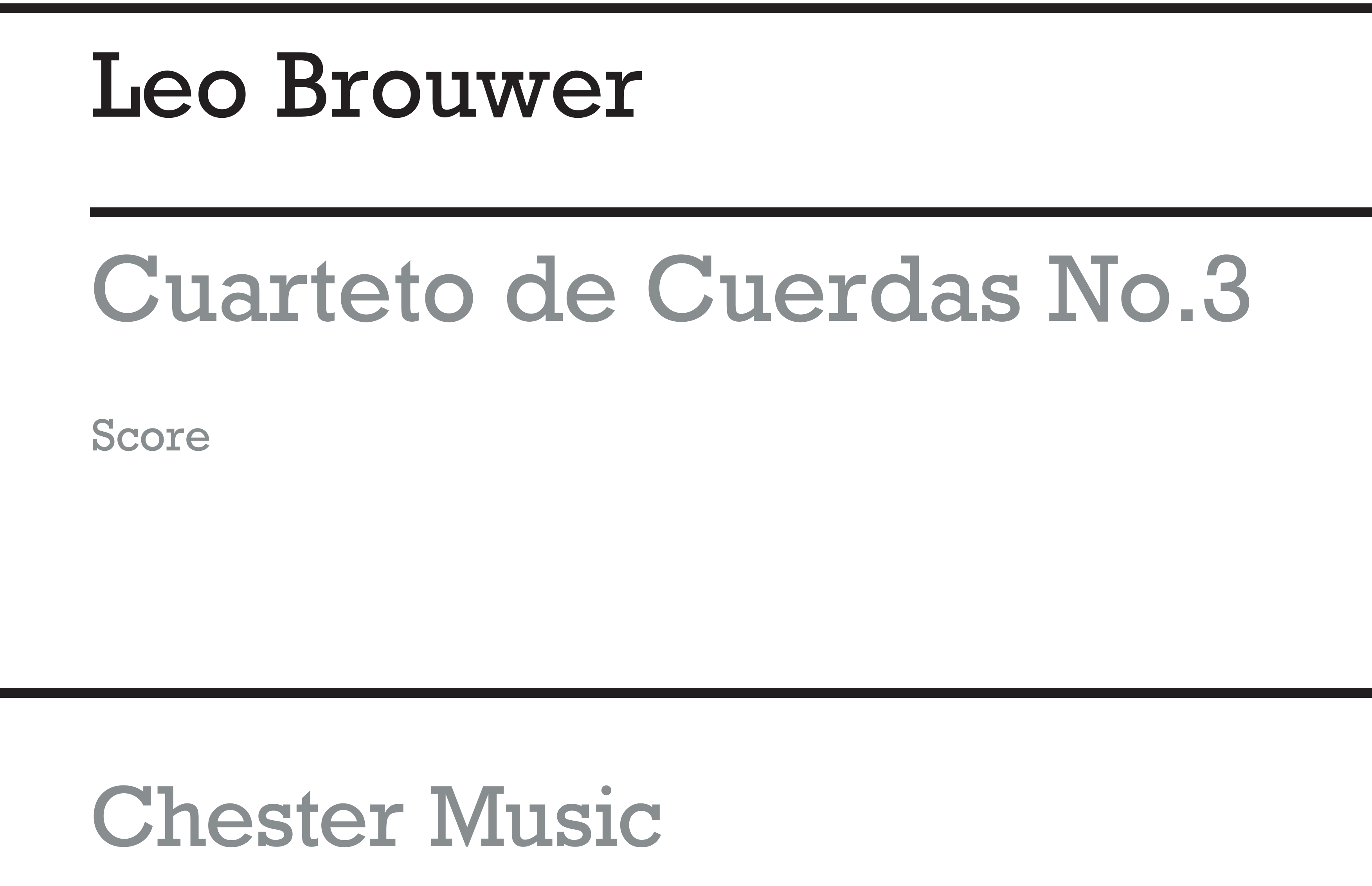 Leo Brouwer: String Quartet No.3: String Quartet: Instrumental Work