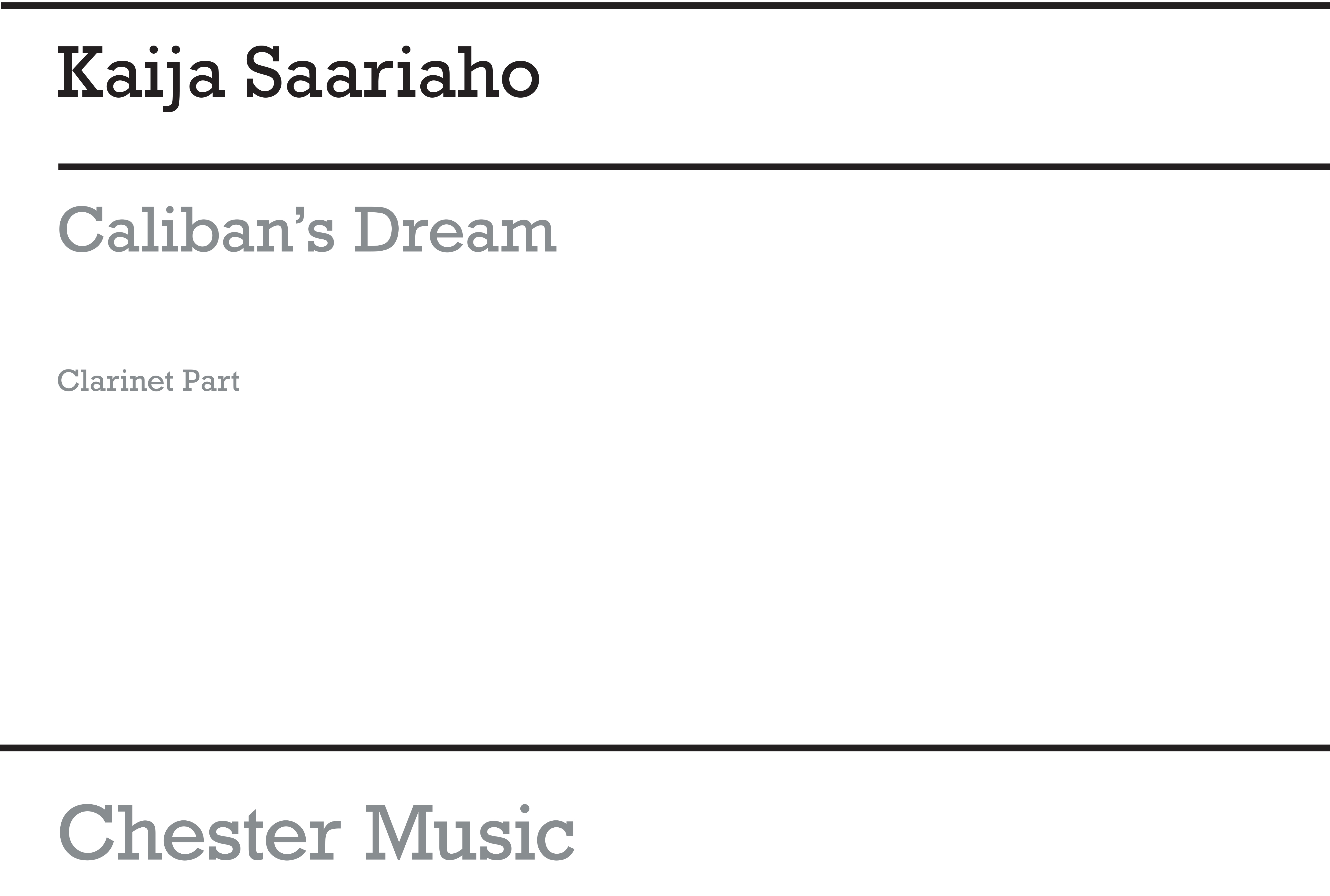 Kaija Saariaho: Caliban's Dream (Parts): Baritone Voice: Instrumental Work