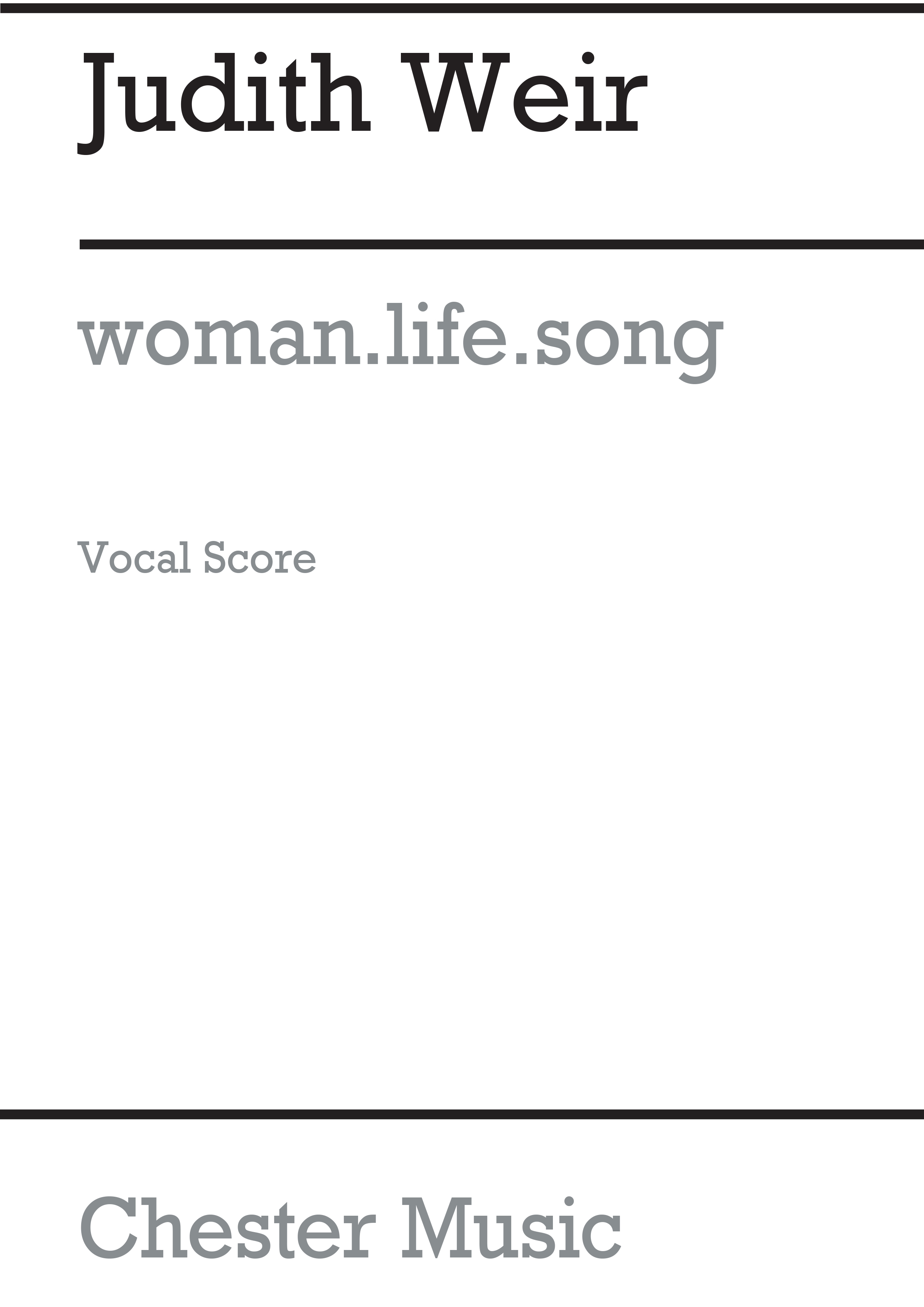 Judith Weir: Woman.Life.Song: Soprano: Vocal Score