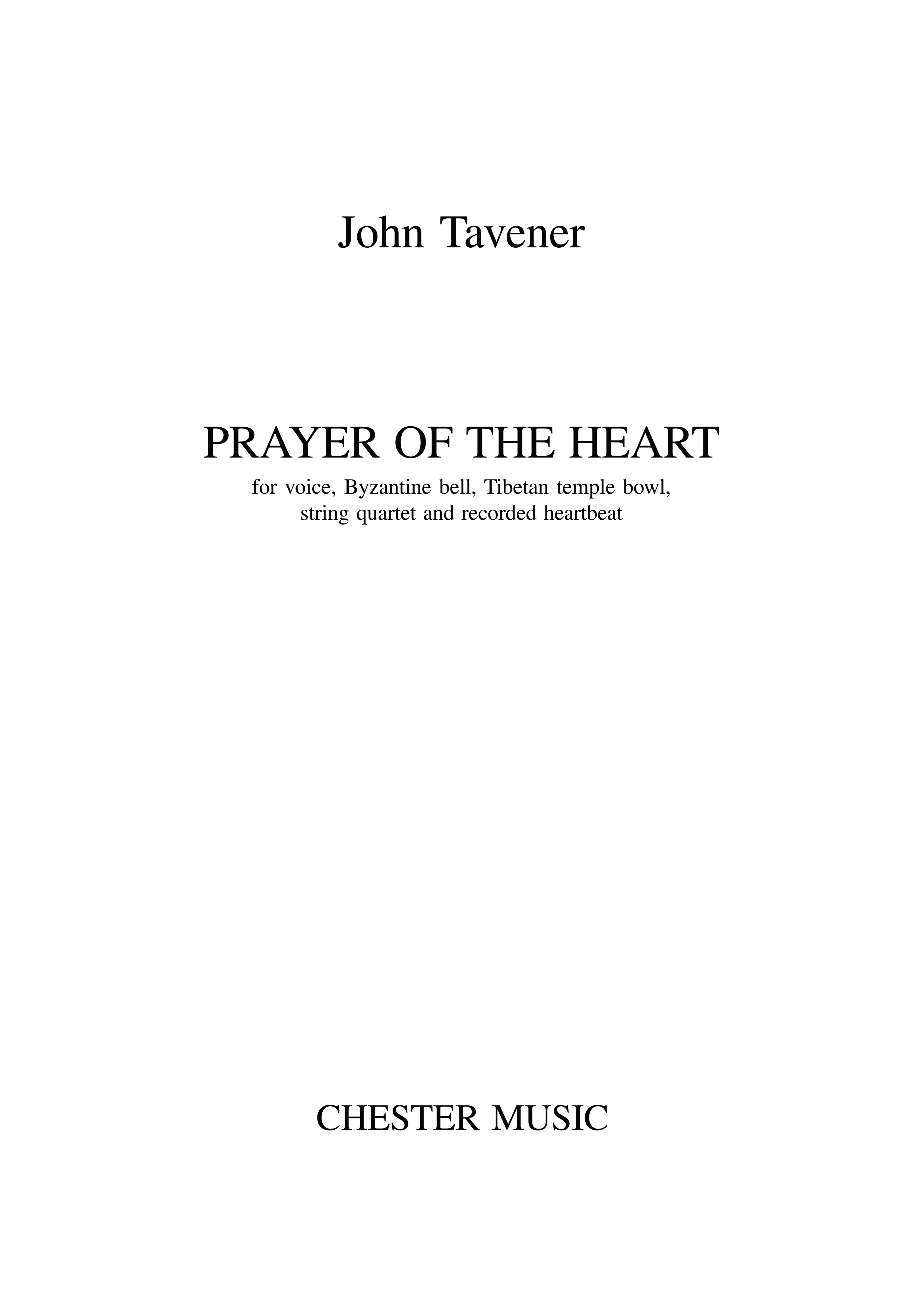 John Tavener: Prayer Of The Heart: String Ensemble: Vocal Work
