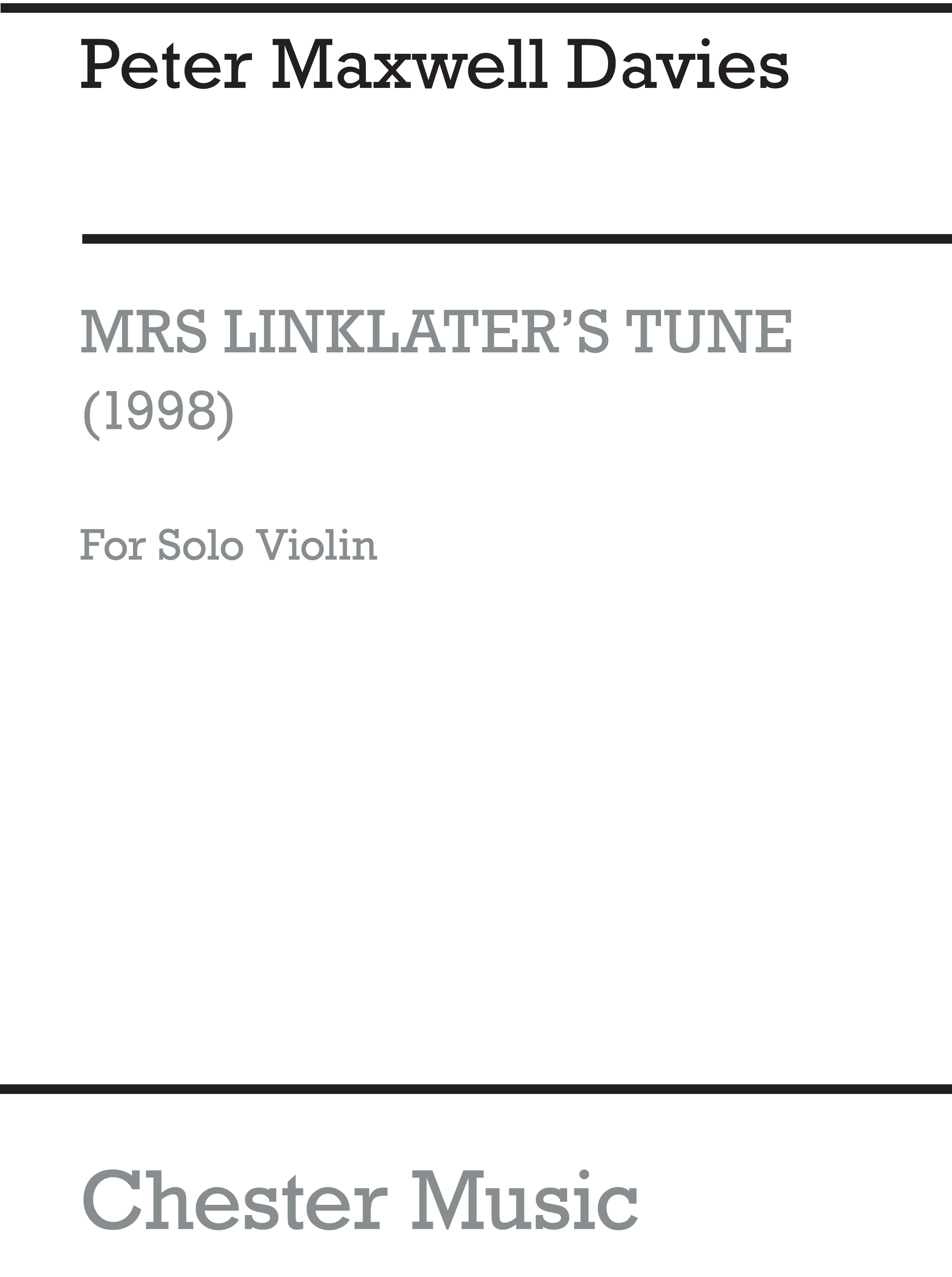Peter Maxwell Davies: Mrs Linklater's Tune (Solo Violin): Violin: Instrumental