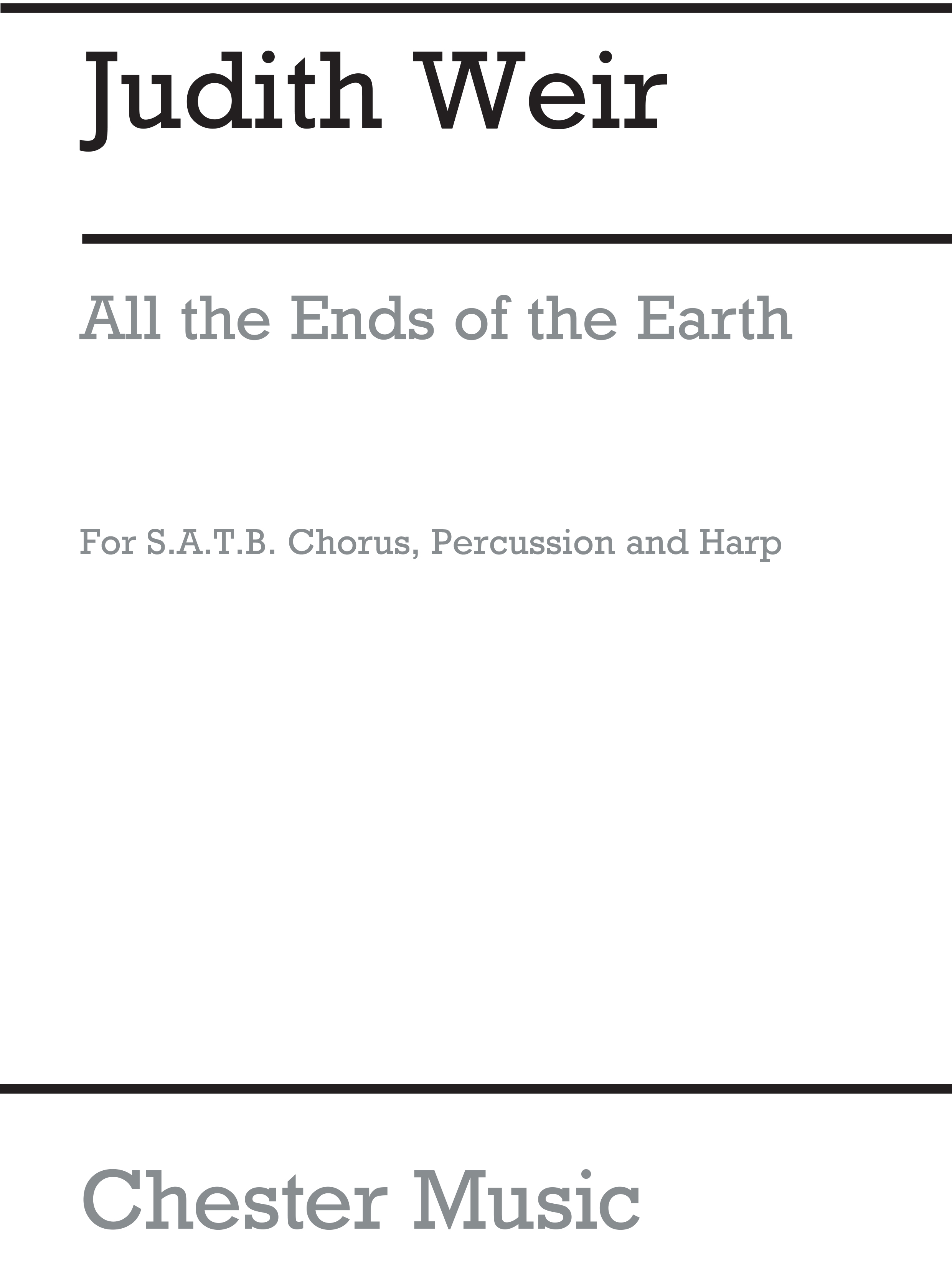 Judith Weir: All The Ends Of The Earth: SATB: Vocal Score