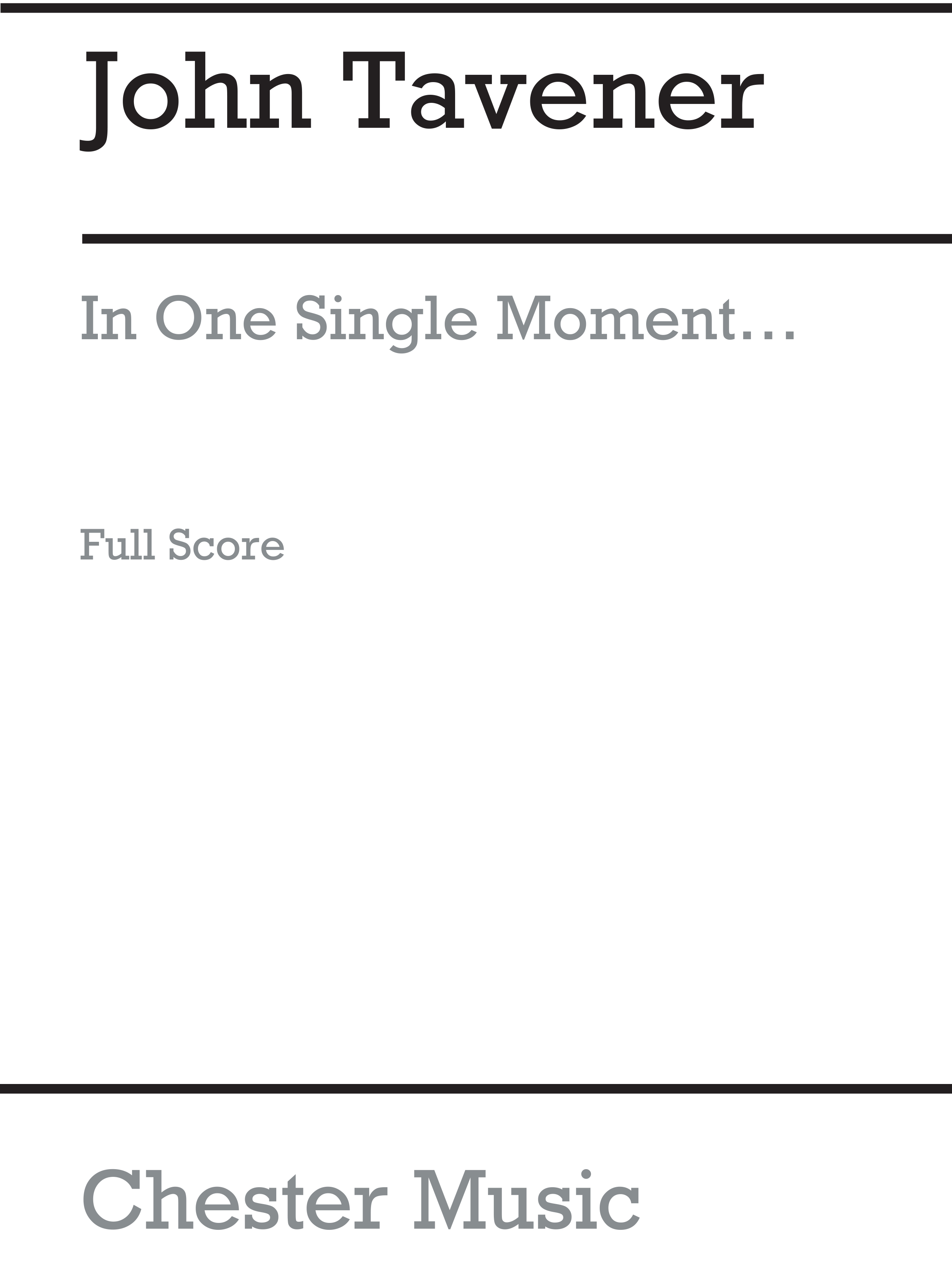 John Tavener: In One Single Moment: Men's Voices: Score