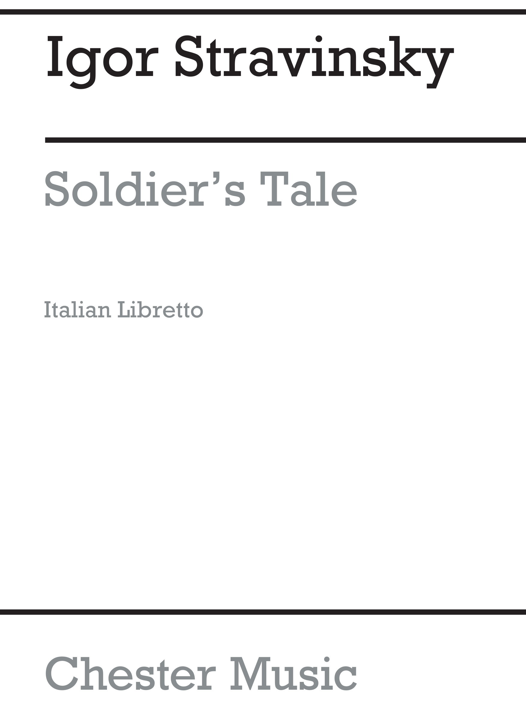 Igor Stravinsky: Storia Del Soldato (Soldiers Tale) (Libretto): Opera: Libretto