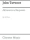 John Tavener: Akhmatova Requiem (Parts)